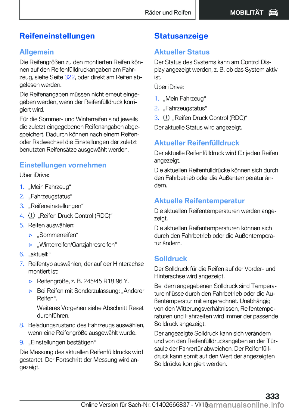 BMW X3 M 2020  Betriebsanleitungen (in German) �R�e�i�f�e�n�e�i�n�s�t�e�l�l�u�n�g�e�n�A�l�l�g�e�m�e�i�n�D�i�e��R�e�i�f�e�n�g�r�