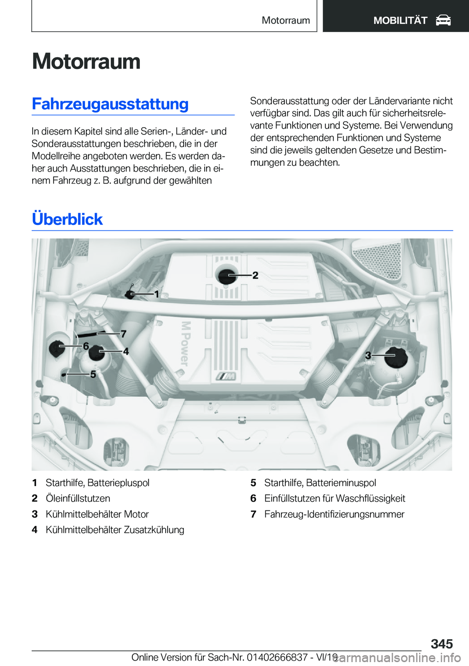 BMW X3 M 2020  Betriebsanleitungen (in German) �M�o�t�o�r�r�a�u�m�F�a�h�r�z�e�u�g�a�u�s�s�t�a�t�t�u�n�g
�I�n��d�i�e�s�e�m��K�a�p�i�t�e�l��s�i�n�d��a�l�l�e��S�e�r�i�e�n�-�,��L�