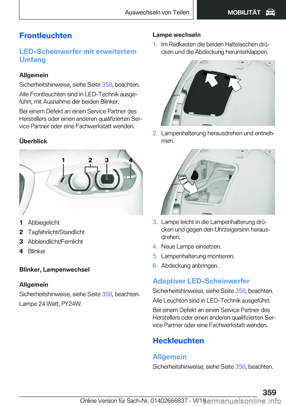 BMW X3 M 2020  Betriebsanleitungen (in German) �F�r�o�n�t�l�e�u�c�h�t�e�n
�L�E�D�-�S�c�h�e�i�n�w�e�r�f�e�r��m�i�t��e�r�w�e�i�t�e�r�t�e�m
�U�m�f�a�n�g
�A�l�l�g�e�m�e�i�n
�S�i�c�h�e�r�h�e�i�t�s�h�i�n�w�e�i�s�e�,��s�i�e�h�e��S�e�i�t�e� �3�5�8�,�