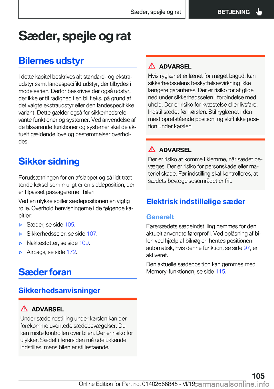 BMW X3 M 2020  InstruktionsbØger (in Danish) �S�æ�d�e�r�,��s�p�e�j�l�e��o�g��r�a�t�B�i�l�e�r�n�e�s��u�d�s�t�y�r
�I��d�e�t�t�e��k�a�p�i�t�e�l��b�e�s�k�r�i�v�e�s��a�l�t��s�t�a�n�d�a�r�d�-��o�g��e�k�s�t�r�aj
�u�d�s�t�y�r��s�a�m�t��l�