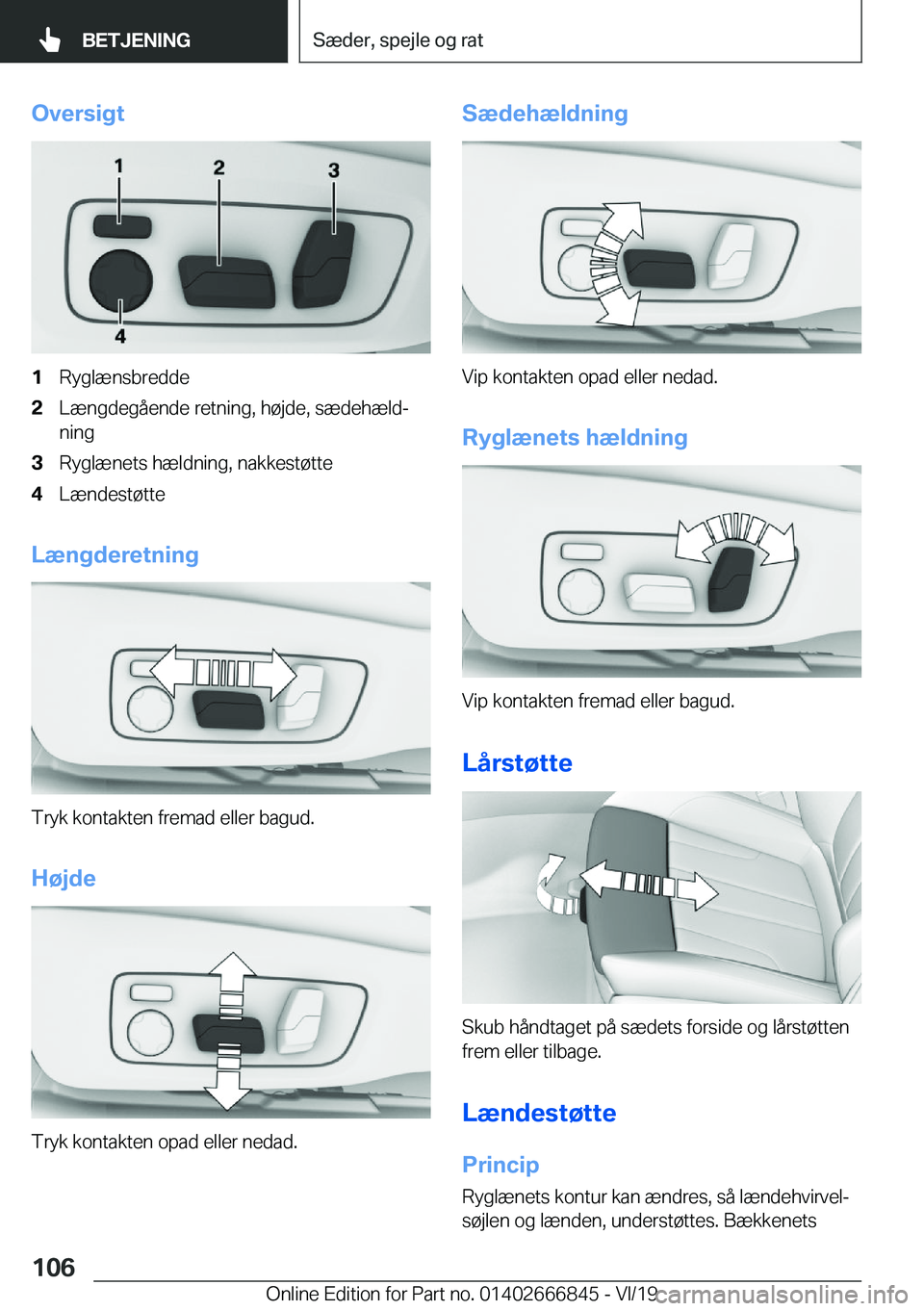 BMW X3 M 2020  InstruktionsbØger (in Danish) �O�v�e�r�s�i�g�t�1�R�y�g�l�æ�n�s�b�r�e�d�d�e�2�L�æ�n�g�d�e�g�å�e�n�d�e��r�e�t�n�i�n�g�,��h�