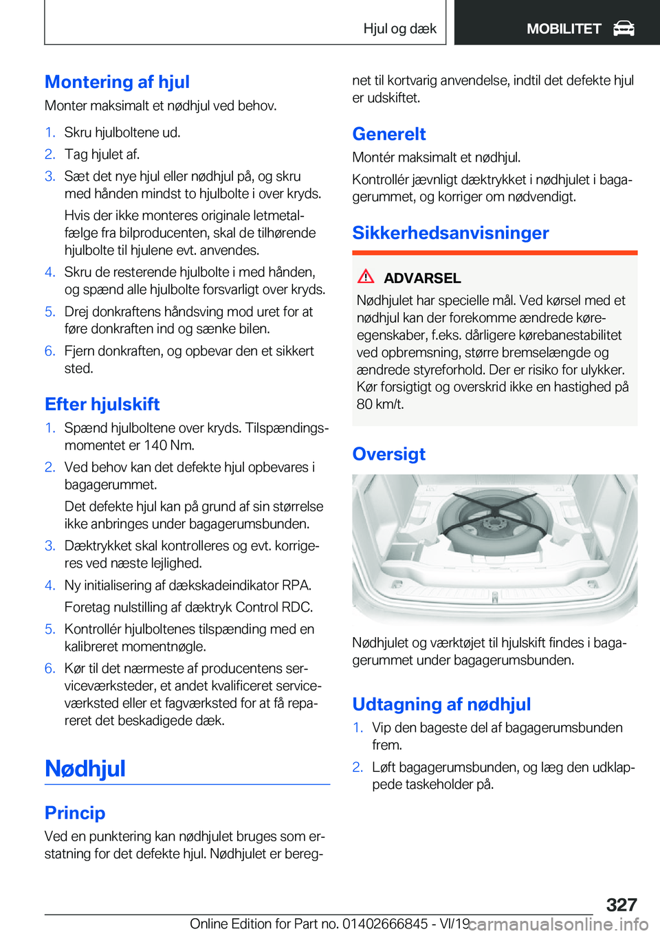 BMW X3 M 2020  InstruktionsbØger (in Danish) �M�o�n�t�e�r�i�n�g��a�f��h�j�u�l
�M�o�n�t�e�r��m�a�k�s�i�m�a�l�t��e�t��n�