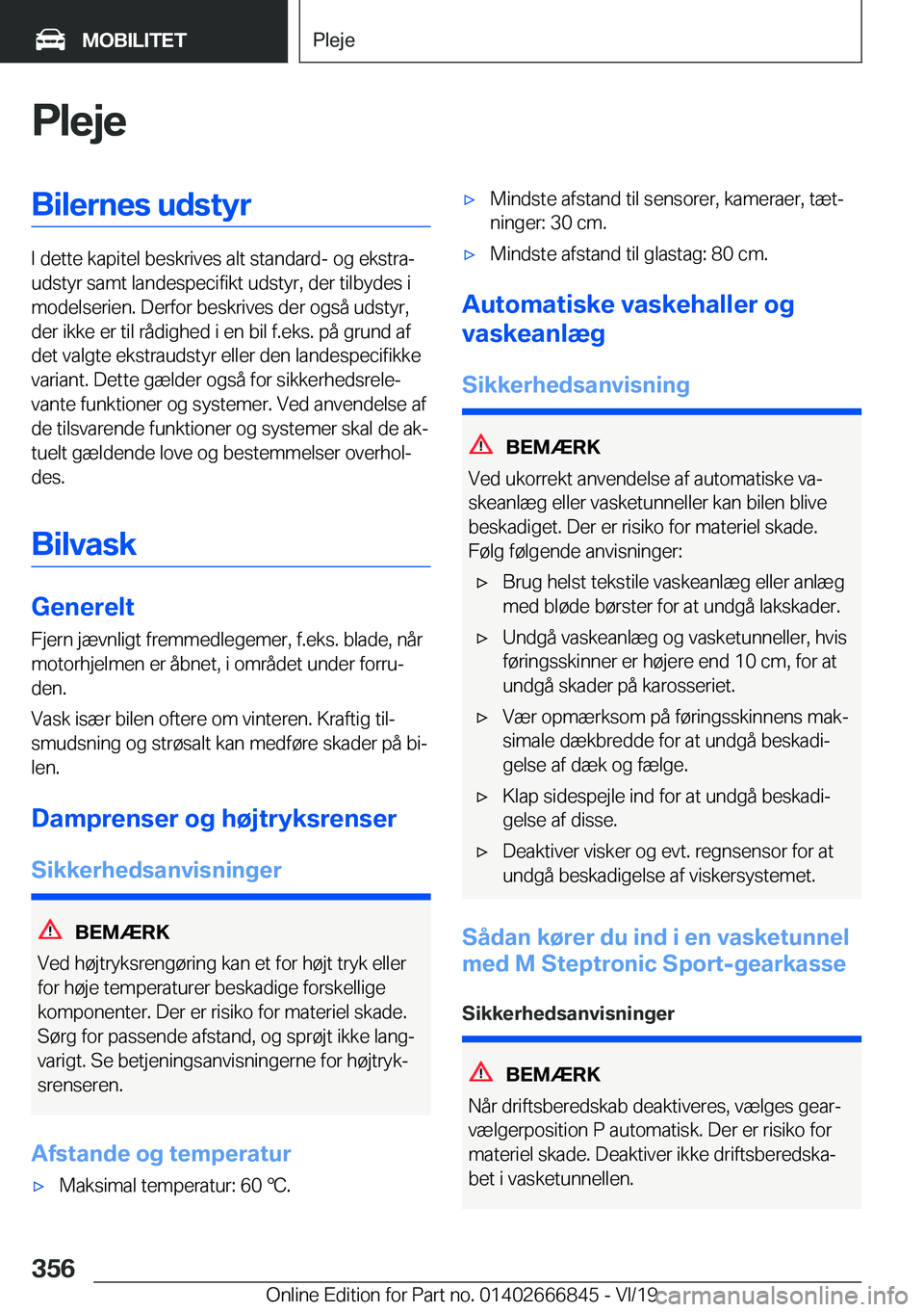 BMW X3 M 2020  InstruktionsbØger (in Danish) �P�l�e�j�e�B�i�l�e�r�n�e�s��u�d�s�t�y�r
�I��d�e�t�t�e��k�a�p�i�t�e�l��b�e�s�k�r�i�v�e�s��a�l�t��s�t�a�n�d�a�r�d�-��o�g��e�k�s�t�r�aj
�u�d�s�t�y�r��s�a�m�t��l�a�n�d�e�s�p�e�c�i�f�i�k�t��u�d