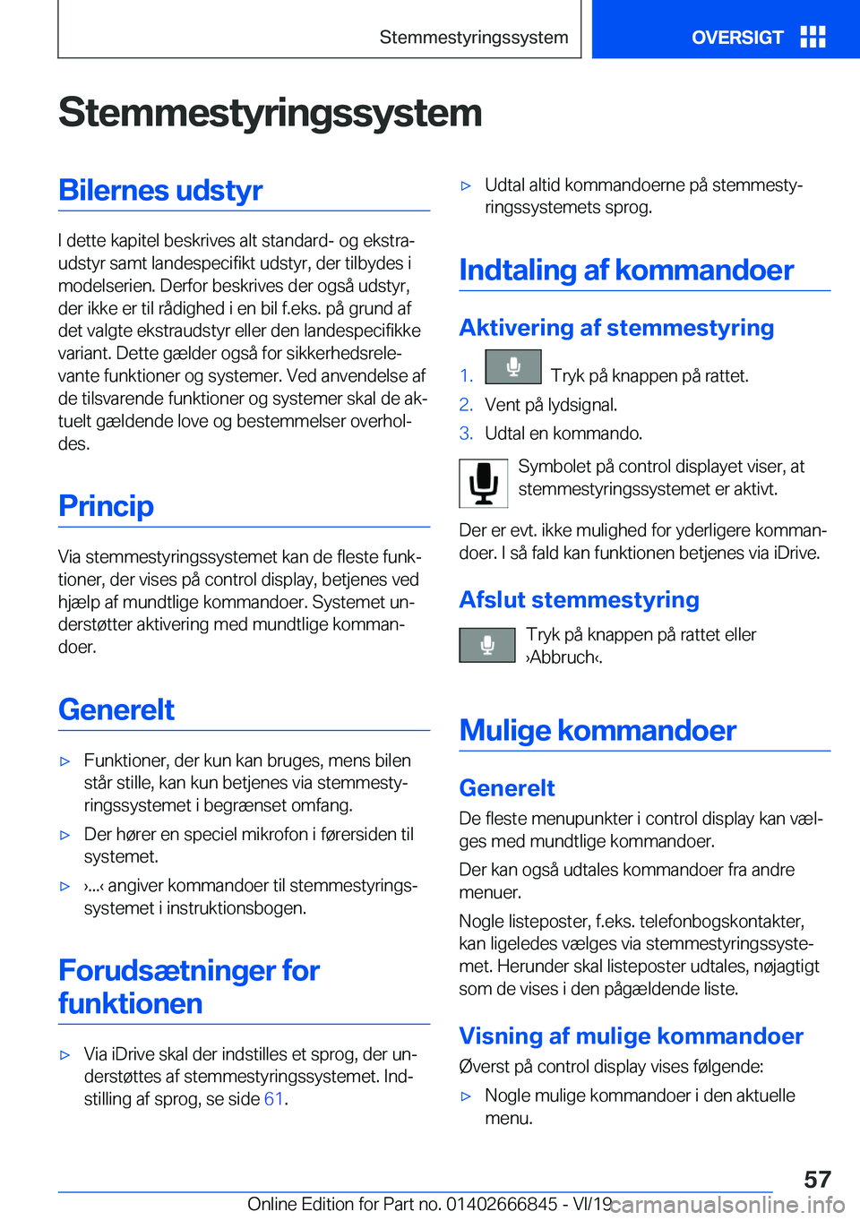 BMW X3 M 2020  InstruktionsbØger (in Danish) �S�t�e�m�m�e�s�t�y�r�i�n�g�s�s�y�s�t�e�m�B�i�l�e�r�n�e�s��u�d�s�t�y�r
�I��d�e�t�t�e��k�a�p�i�t�e�l��b�e�s�k�r�i�v�e�s��a�l�t��s�t�a�n�d�a�r�d�-��o�g��e�k�s�t�r�aj
�u�d�s�t�y�r��s�a�m�t��l�a