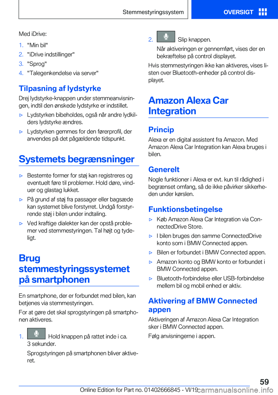 BMW X3 M 2020  InstruktionsbØger (in Danish) �M�e�d��i�D�r�i�v�e�:�1�.��M�i�n��b�i�l��2�.��i�D�r�i�v�e��i�n�d�s�t�i�l�l�i�n�g�e�r��3�.��S�p�r�o�g��4�.��T�a�l�e�g�e�n�k�e�n�d�e�l�s�e��v�i�a��s�e�r�v�e�r�
�T�i�l�p�a�s�n�i�n�g��a�f��