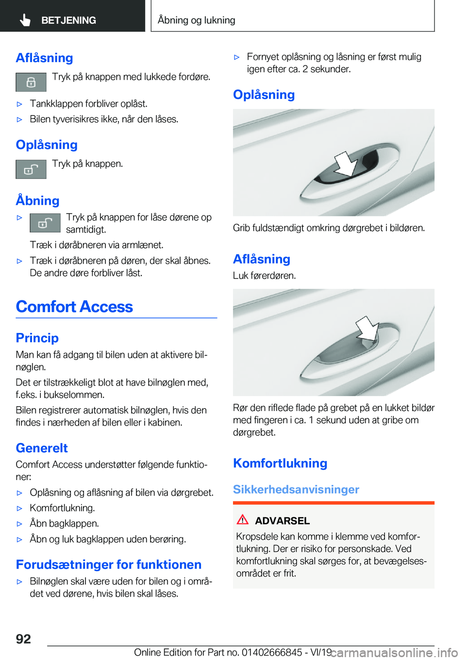 BMW X3 M 2020  InstruktionsbØger (in Danish) �A�f�l�å�s�n�i�n�g�T�r�y�k��p�å��k�n�a�p�p�e�n��m�e�d��l�u�k�k�e�d�e��f�o�r�d�