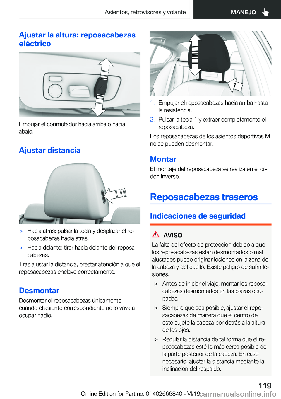 BMW X3 M 2020  Manuales de Empleo (in Spanish) �A�j�u�s�t�a�r��l�a��a�l�t�u�r�a�:��r�e�p�o�s�a�c�a�b�e�z�a�s
�e�l�