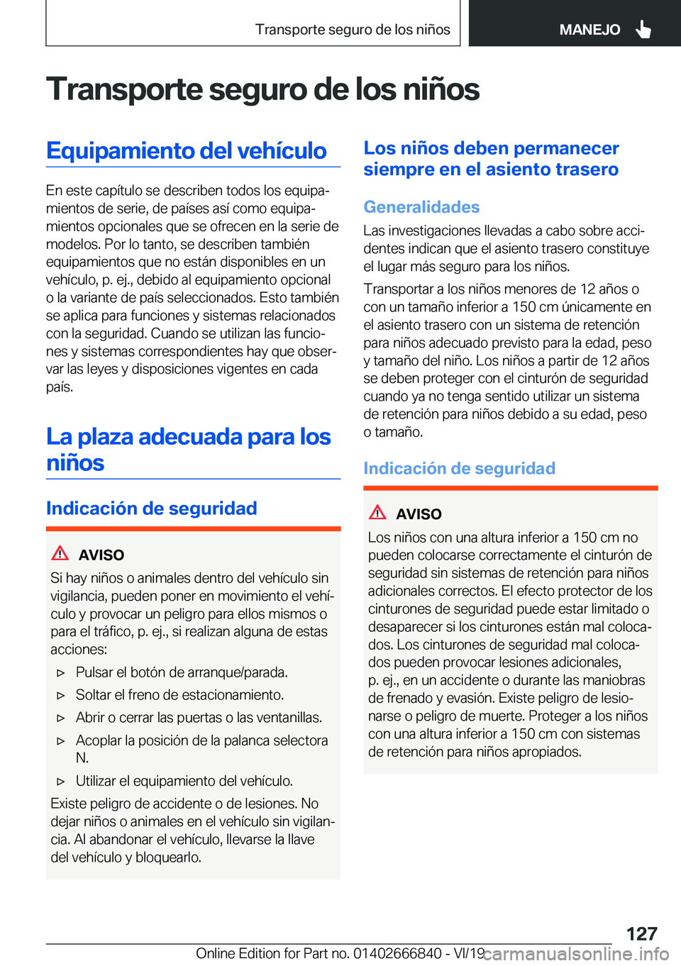 BMW X3 M 2020  Manuales de Empleo (in Spanish) �T�r�a�n�s�p�o�r�t�e��s�e�g�u�r�o��d�e��l�o�s��n�i�