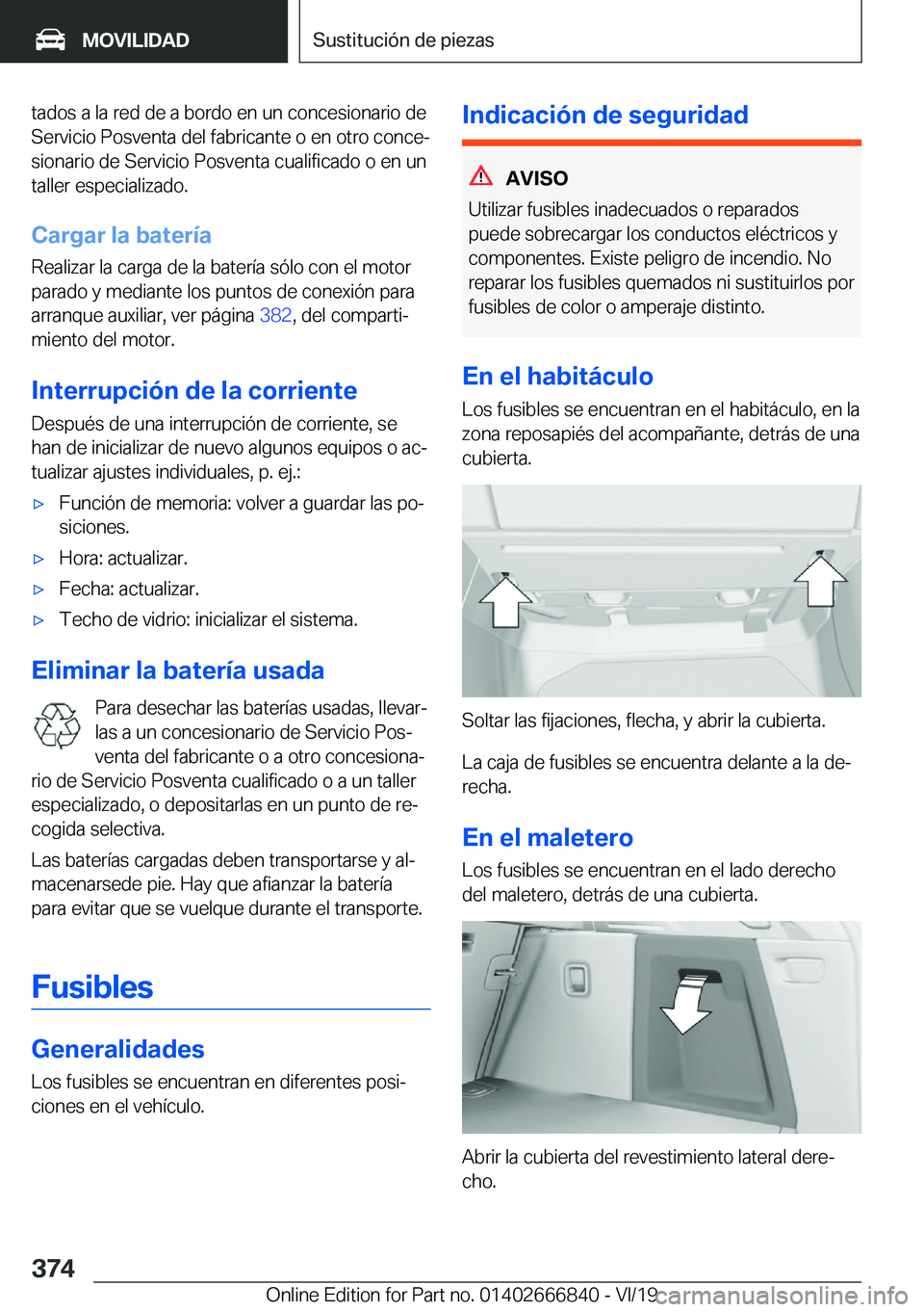 BMW X3 M 2020  Manuales de Empleo (in Spanish) �t�a�d�o�s��a��l�a��r�e�d��d�e��a��b�o�r�d�o��e�n��u�n��c�o�n�c�e�s�i�o�n�a�r�i�o��d�e�S�e�r�v�i�c�i�o��P�o�s�v�e�n�t�a��d�e�l��f�a�b�r�i�c�a�n�t�e��o��e�n��o�t�r�o��c�o�n�c�eª
�s�i