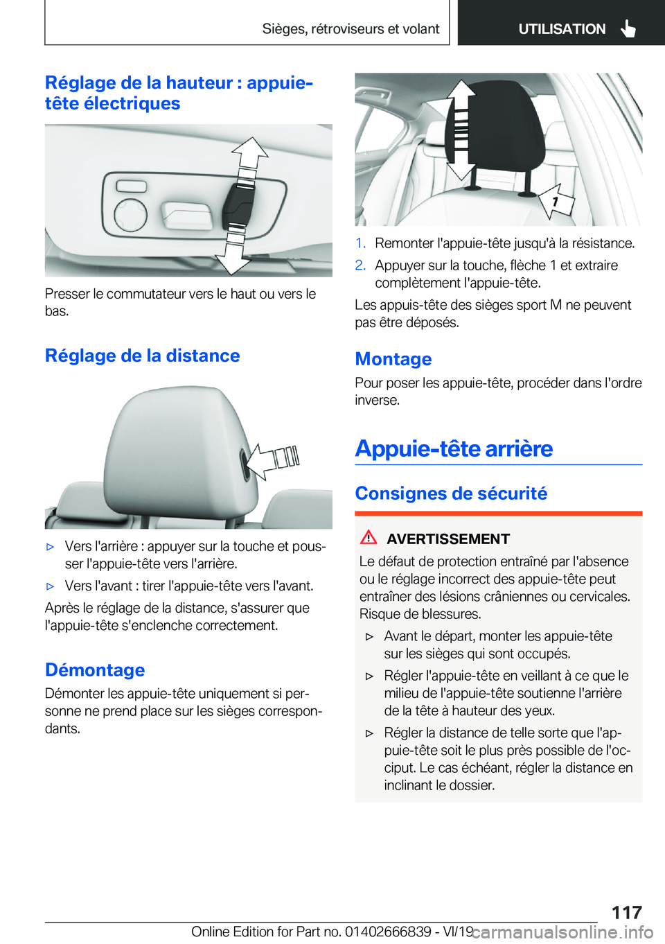 BMW X3 M 2020  Notices Demploi (in French) �R�é�g�l�a�g�e��d�e��l�a��h�a�u�t�e�u�r��:��a�p�p�u�i�e�-
�t�ê�t�e��é�l�e�c�t�r�i�q�u�e�s
�P�r�e�s�s�e�r��l�e��c�o�m�m�u�t�a�t�e�u�r��v�e�r�s��l�e��h�a�u�t��o�u��v�e�r�s��l�e
�b�a�s�.