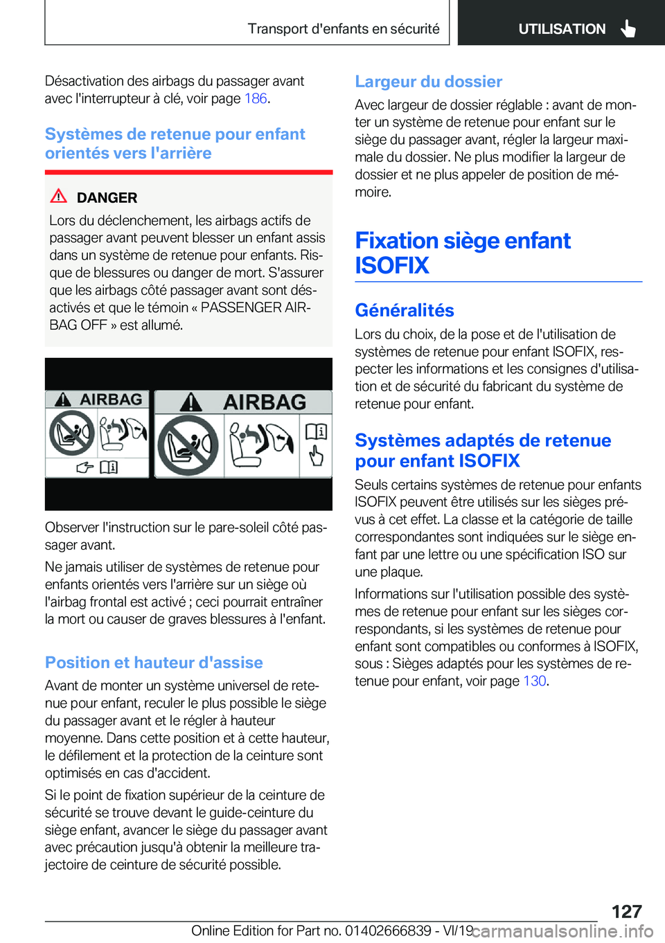 BMW X3 M 2020  Notices Demploi (in French) �D�é�s�a�c�t�i�v�a�t�i�o�n��d�e�s��a�i�r�b�a�g�s��d�u��p�a�s�s�a�g�e�r��a�v�a�n�t�a�v�e�c��l�'�i�n�t�e�r�r�u�p�t�e�u�r��