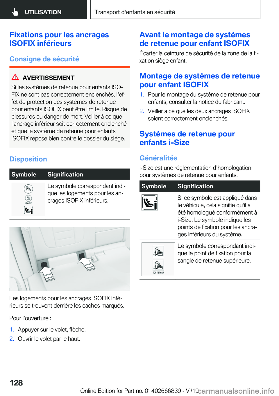 BMW X3 M 2020  Notices Demploi (in French) �F�i�x�a�t�i�o�n�s��p�o�u�r��l�e�s��a�n�c�r�a�g�e�s
�I�S�O�F�I�X��i�n�f�é�r�i�e�u�r�s
�C�o�n�s�i�g�n�e��d�e��s�é�c�u�r�i�t�é
�A�V�E�R�T�I�S�S�E�M�E�N�T
�S�i��l�e�s��s�y�s�t�è�m�e�s��d�e�