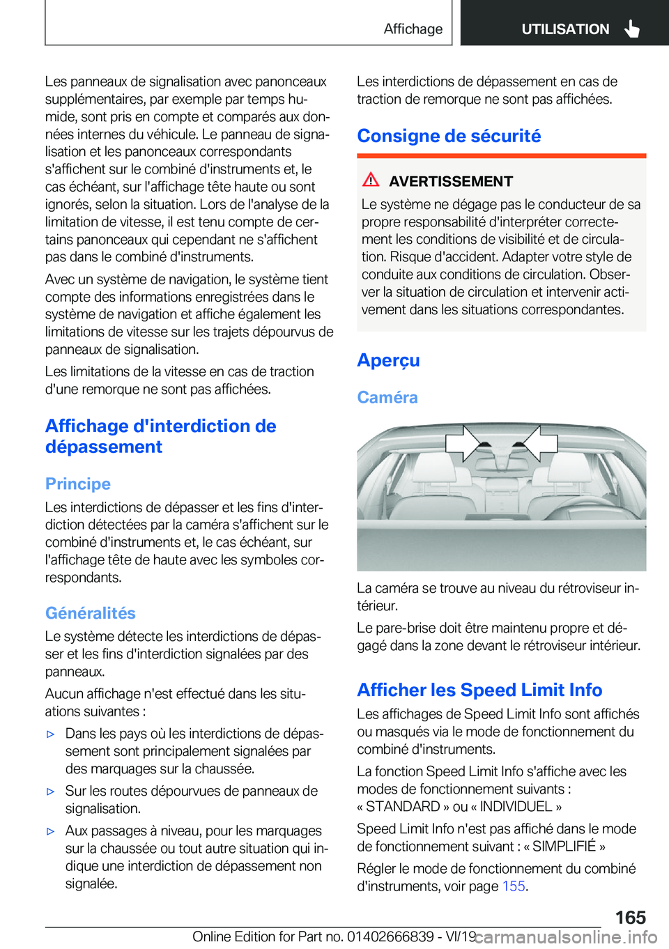 BMW X3 M 2020  Notices Demploi (in French) �L�e�s��p�a�n�n�e�a�u�x��d�e��s�i�g�n�a�l�i�s�a�t�i�o�n��a�v�e�c��p�a�n�o�n�c�e�a�u�x�s�u�p�p�l�é�m�e�n�t�a�i�r�e�s�,��p�a�r��e�x�e�m�p�l�e��p�a�r��t�e�m�p�s��h�uj
�m�i�d�e�,��s�o�n�t��p