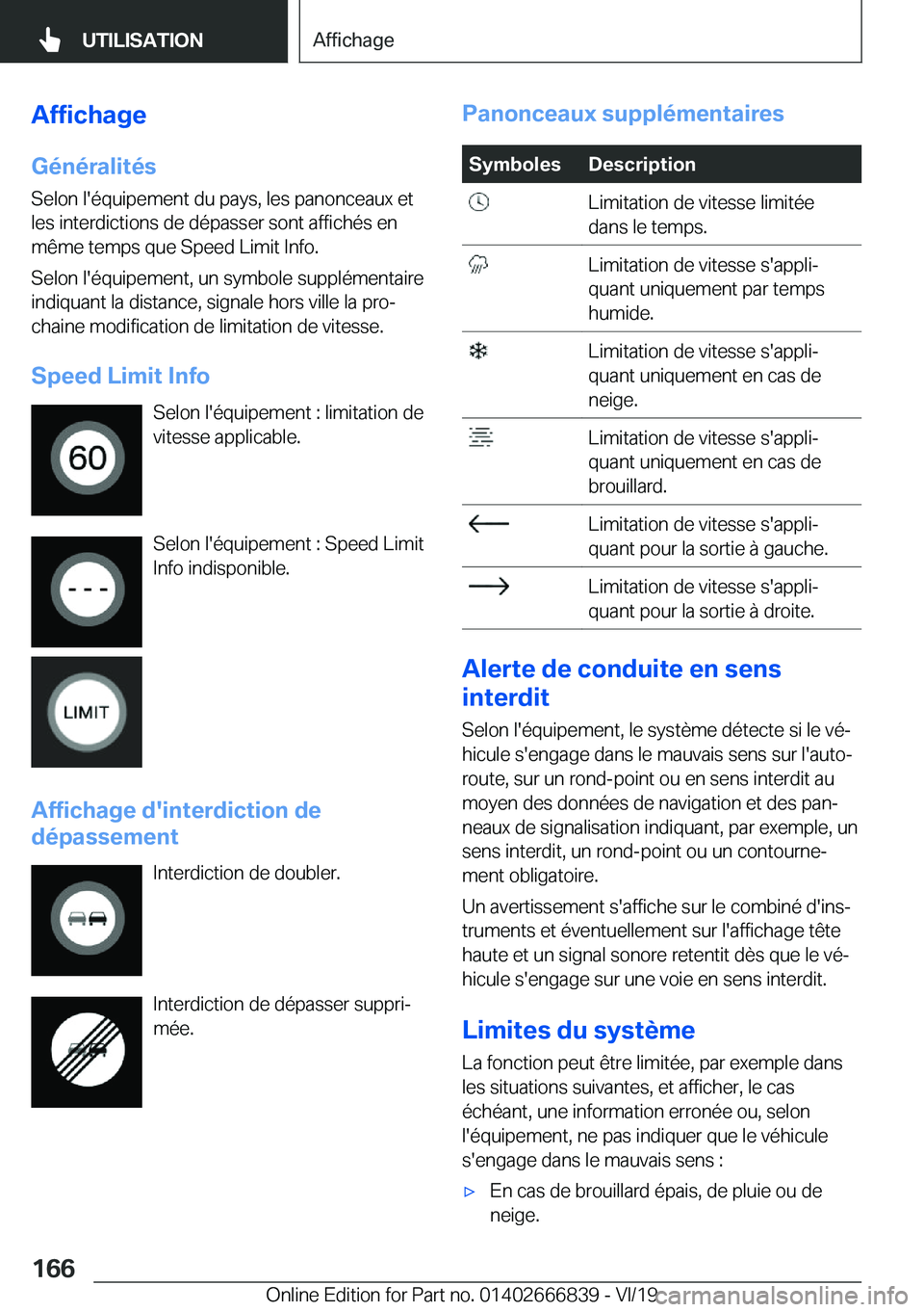 BMW X3 M 2020  Notices Demploi (in French) �A�f�f�i�c�h�a�g�e
�G�é�n�é�r�a�l�i�t�é�s �S�e�l�o�n��l�'�é�q�u�i�p�e�m�e�n�t��d�u��p�a�y�s�,��l�e�s��p�a�n�o�n�c�e�a�u�x��e�t
�l�e�s��i�n�t�e�r�d�i�c�t�i�o�n�s��d�e��d�é�p�a�s�s�e�r