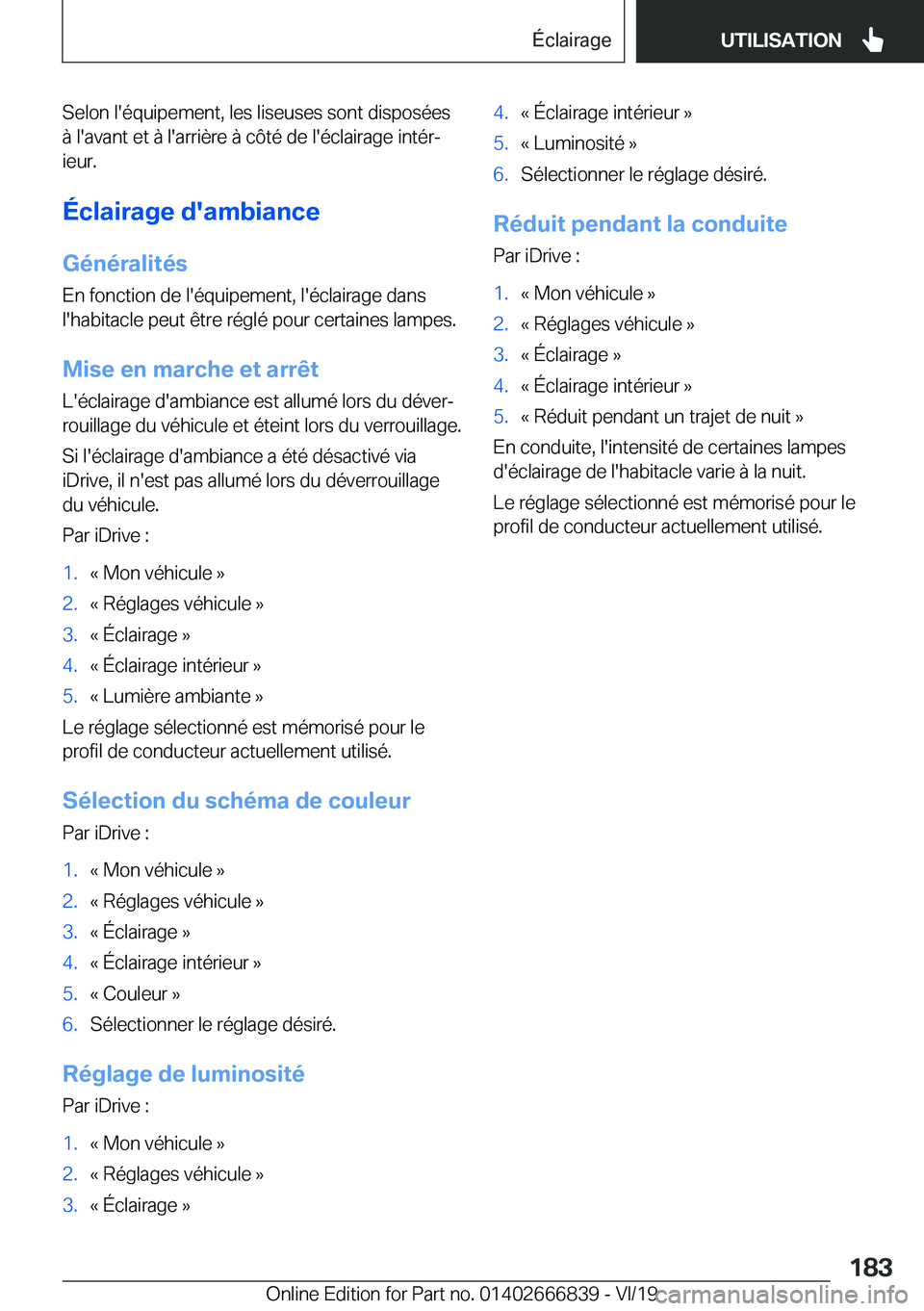 BMW X3 M 2020  Notices Demploi (in French) �S�e�l�o�n��l�'�é�q�u�i�p�e�m�e�n�t�,��l�e�s��l�i�s�e�u�s�e�s��s�o�n�t��d�i�s�p�o�s�é�e�s
�