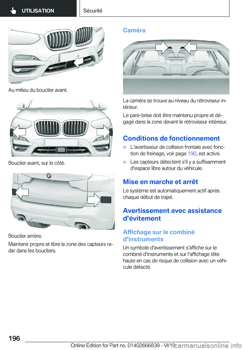 BMW X3 M 2020  Notices Demploi (in French) �A�u��m�i�l�i�e�u��d�u��b�o�u�c�l�i�e�r��a�v�a�n�t�.
�B�o�u�c�l�i�e�r��a�v�a�n�t�,��s�u�r��l�e��c�