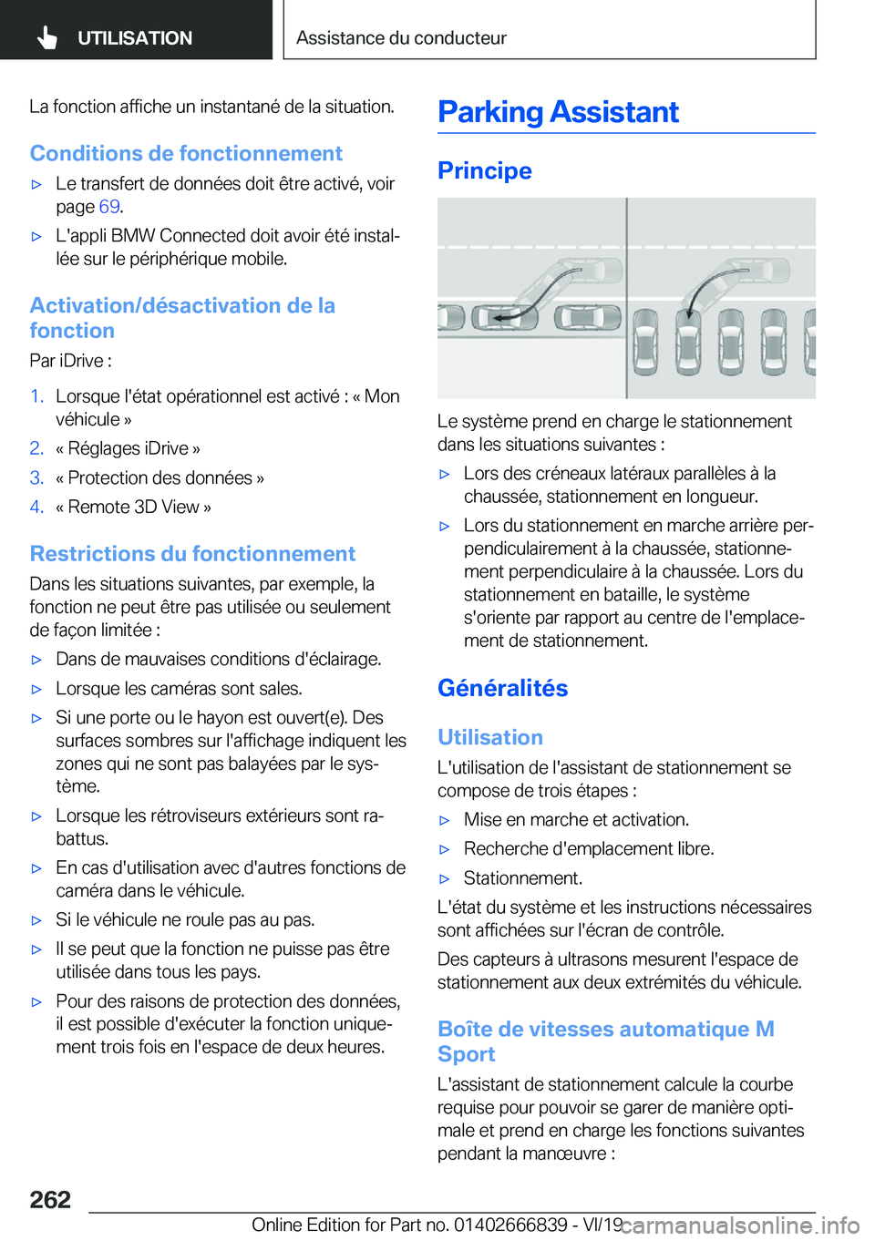 BMW X3 M 2020  Notices Demploi (in French) �L�a��f�o�n�c�t�i�o�n��a�f�f�i�c�h�e��u�n��i�n�s�t�a�n�t�a�n�é��d�e��l�a��s�i�t�u�a�t�i�o�n�.
�C�o�n�d�i�t�i�o�n�s��d�e��f�o�n�c�t�i�o�n�n�e�m�e�n�t'x�L�e��t�r�a�n�s�f�e�r�t��d�e��d�o