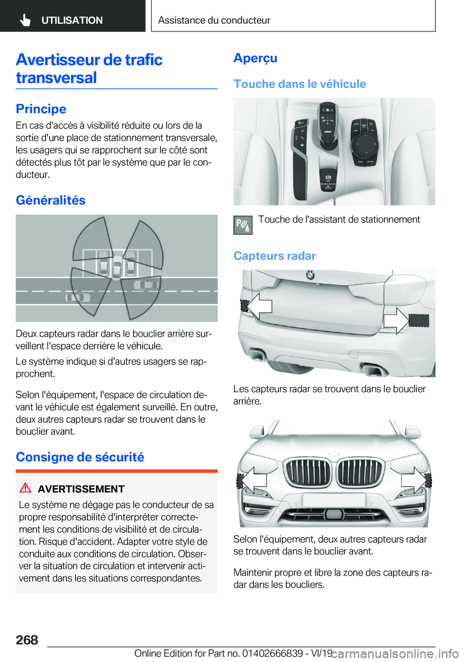 BMW X3 M 2020  Notices Demploi (in French) �A�v�e�r�t�i�s�s�e�u�r��d�e��t�r�a�f�i�c�t�r�a�n�s�v�e�r�s�a�l
�P�r�i�n�c�i�p�e
�E�n��c�a�s��d�'�a�c�c�è�s��