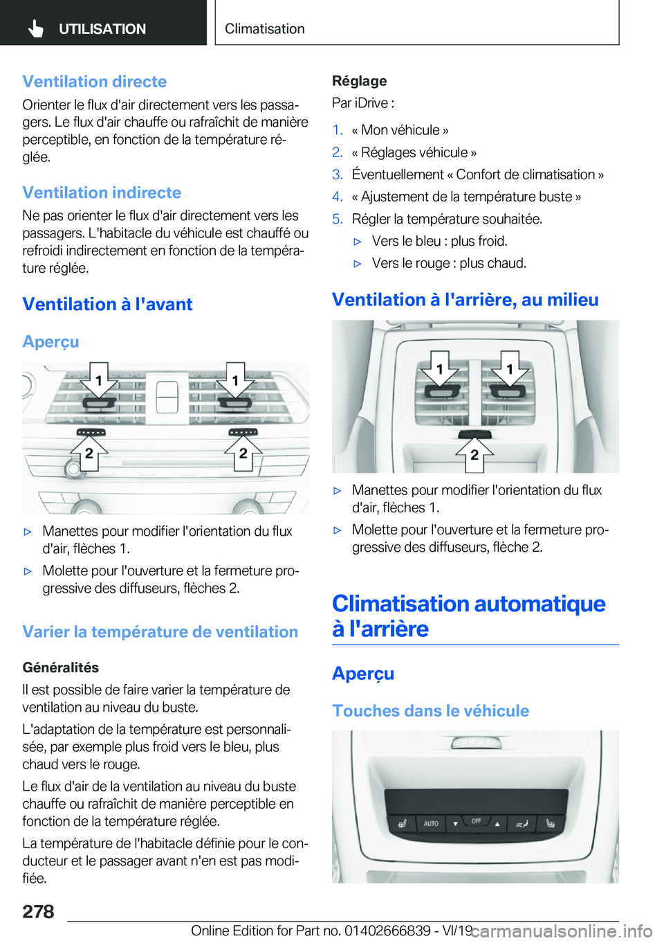 BMW X3 M 2020  Notices Demploi (in French) �V�e�n�t�i�l�a�t�i�o�n��d�i�r�e�c�t�e
�O�r�i�e�n�t�e�r��l�e��f�l�u�x��d�'�a�i�r��d�i�r�e�c�t�e�m�e�n�t��v�e�r�s��l�e�s��p�a�s�s�aj �g�e�r�s�.��L�e��f�l�u�x��d�'�a�i�r��c�h�a�u�f�f
