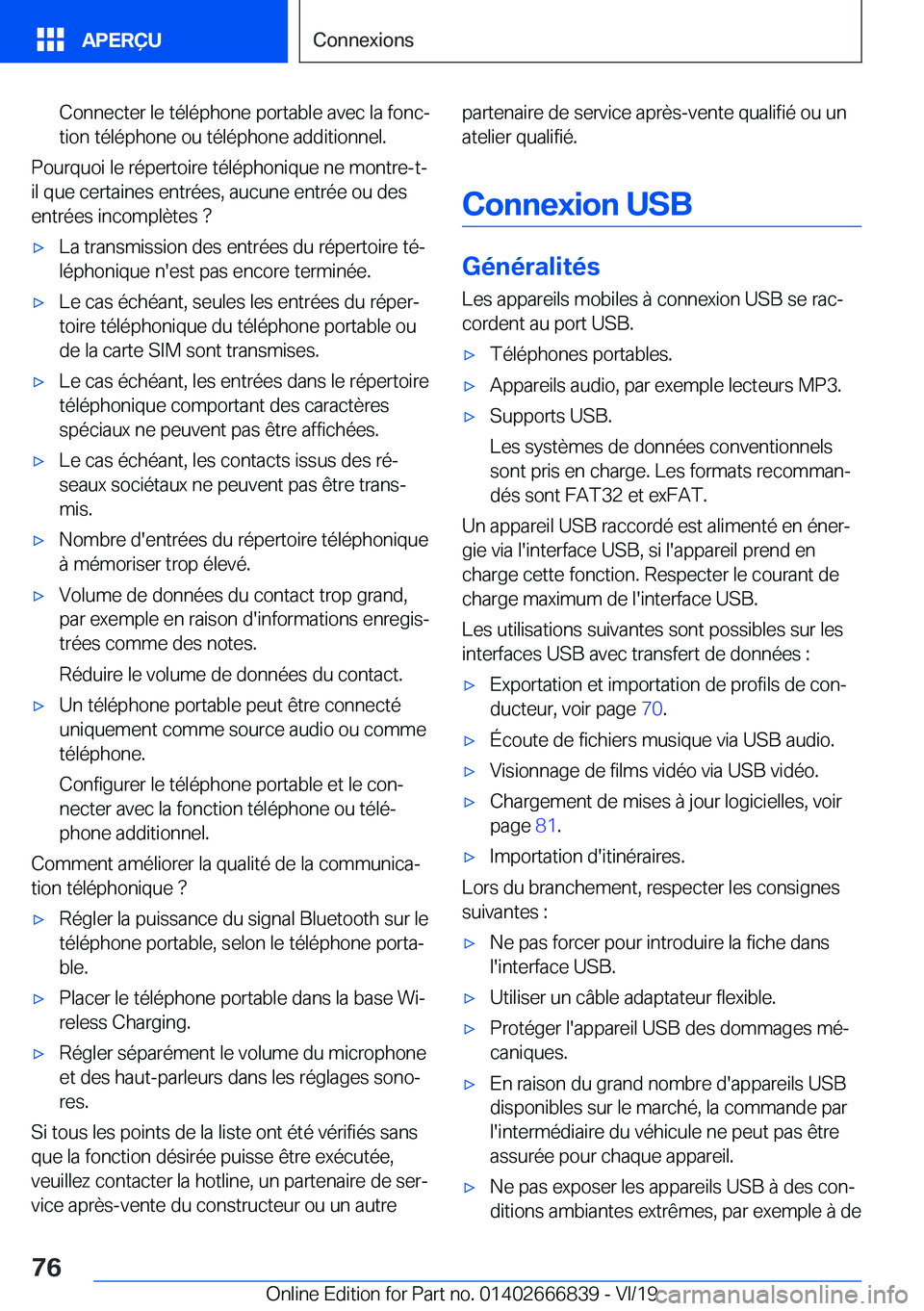BMW X3 M 2020  Notices Demploi (in French) �C�o�n�n�e�c�t�e�r��l�e��t�é�l�é�p�h�o�n�e��p�o�r�t�a�b�l�e��a�v�e�c��l�a��f�o�n�cj
�t�i�o�n��t�é�l�é�p�h�o�n�e��o�u��t�é�l�é�p�h�o�n�e��a�d�d�i�t�i�o�n�n�e�l�.
�P�o�u�r�q�u�o�i��l�e