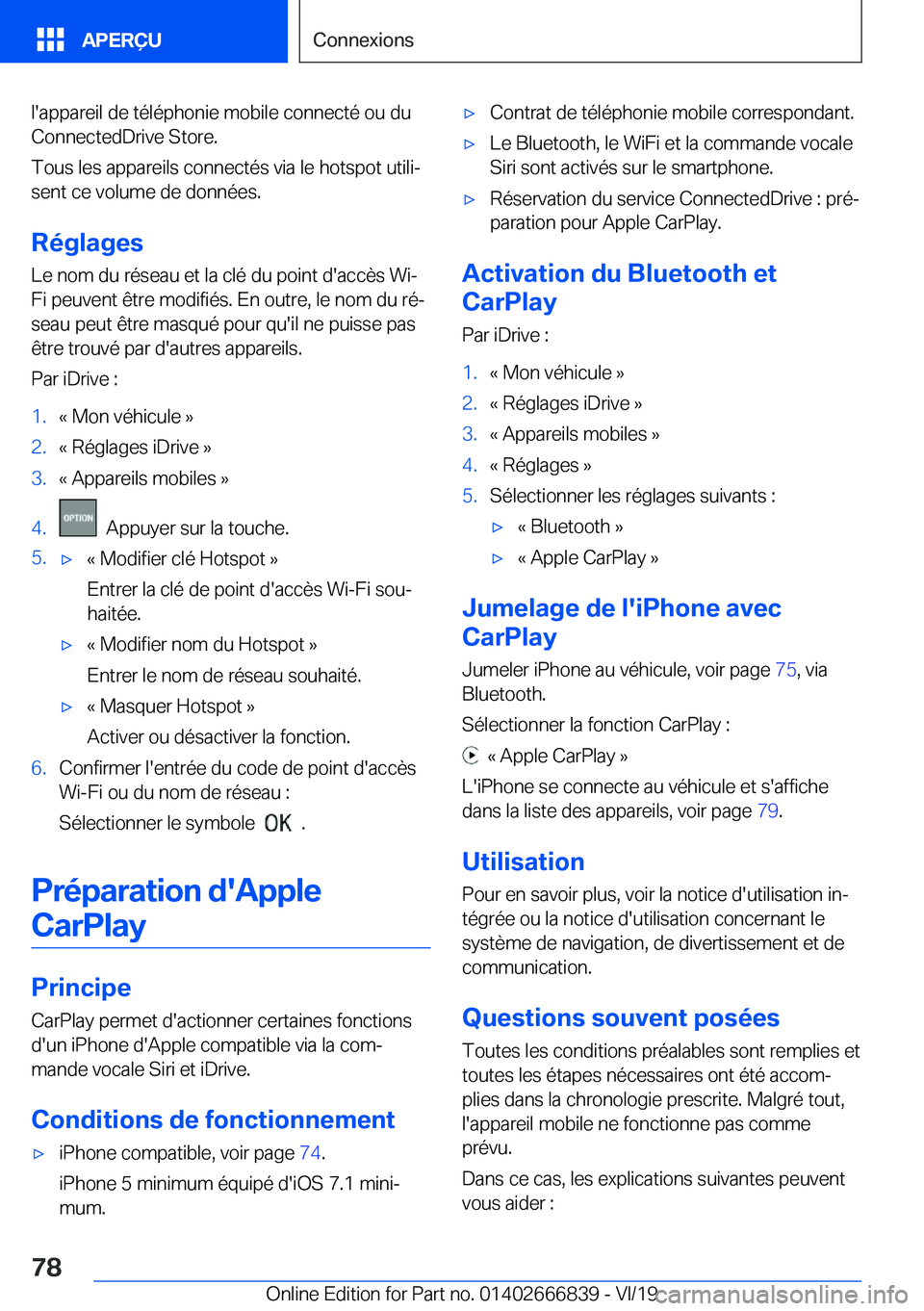 BMW X3 M 2020  Notices Demploi (in French) �l�'�a�p�p�a�r�e�i�l��d�e��t�é�l�é�p�h�o�n�i�e��m�o�b�i�l�e��c�o�n�n�e�c�t�é��o�u��d�u�C�o�n�n�e�c�t�e�d�D�r�i�v�e��S�t�o�r�e�.
�T�o�u�s��l�e�s��a�p�p�a�r�e�i�l�s��c�o�n�n�e�c�t�é�s�