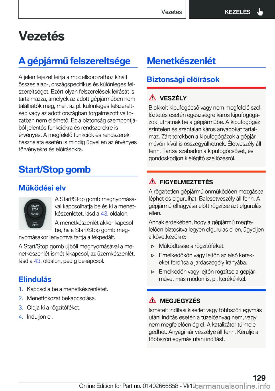 BMW X3 M 2020  Kezelési útmutató (in Hungarian) �V�e�z�e�t�