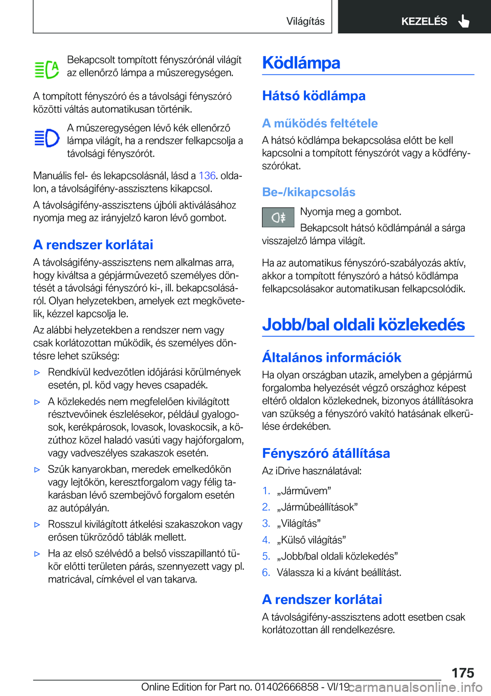 BMW X3 M 2020  Kezelési útmutató (in Hungarian) �B�e�k�a�p�c�s�o�l�t��t�o�m�p�