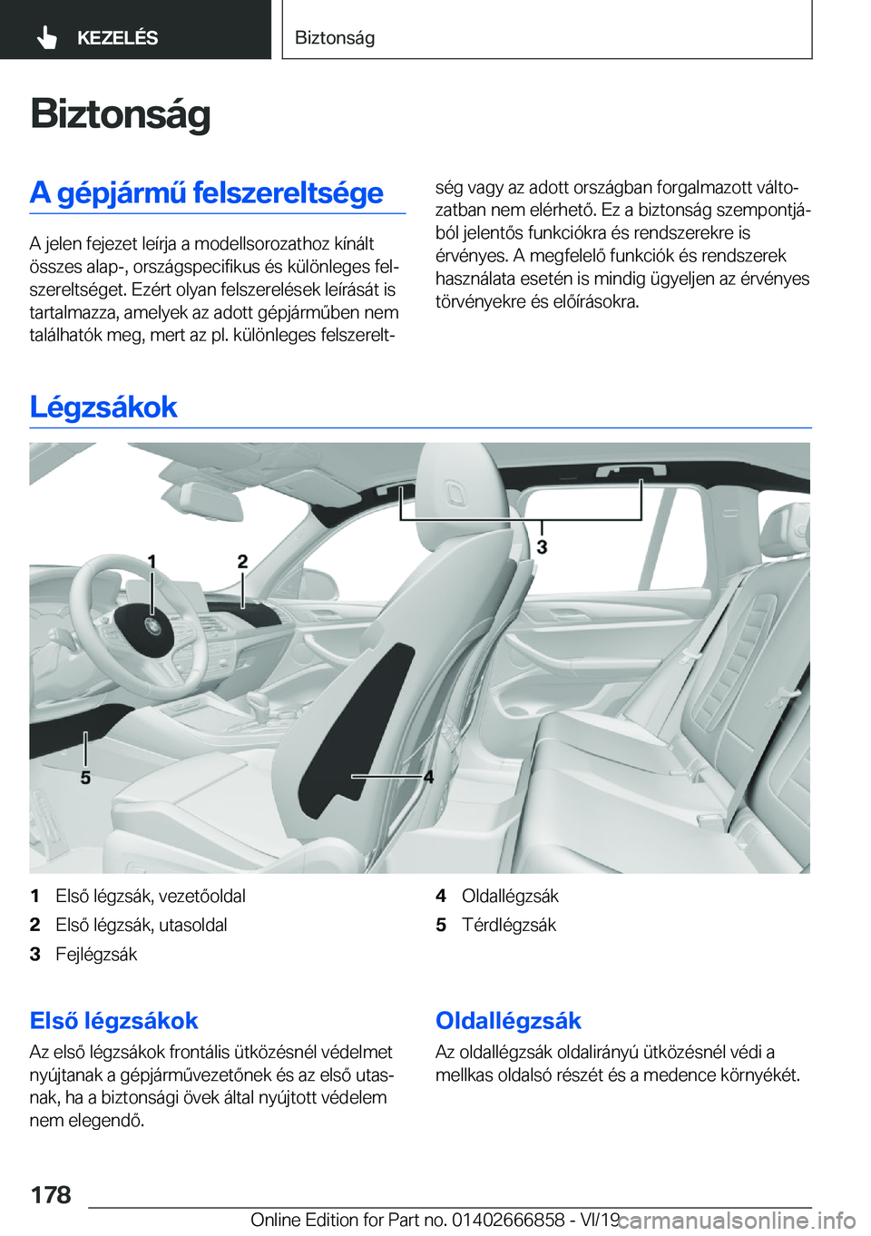 BMW X3 M 2020  Kezelési útmutató (in Hungarian) �B�i�z�t�o�n�s�