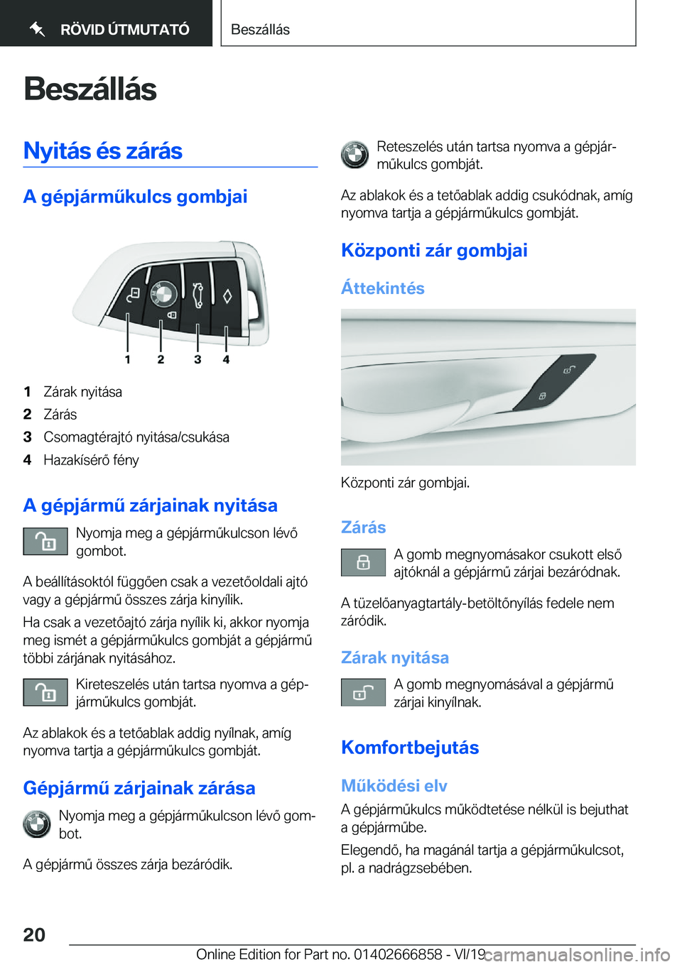 BMW X3 M 2020  Kezelési útmutató (in Hungarian) �B�e�s�z�