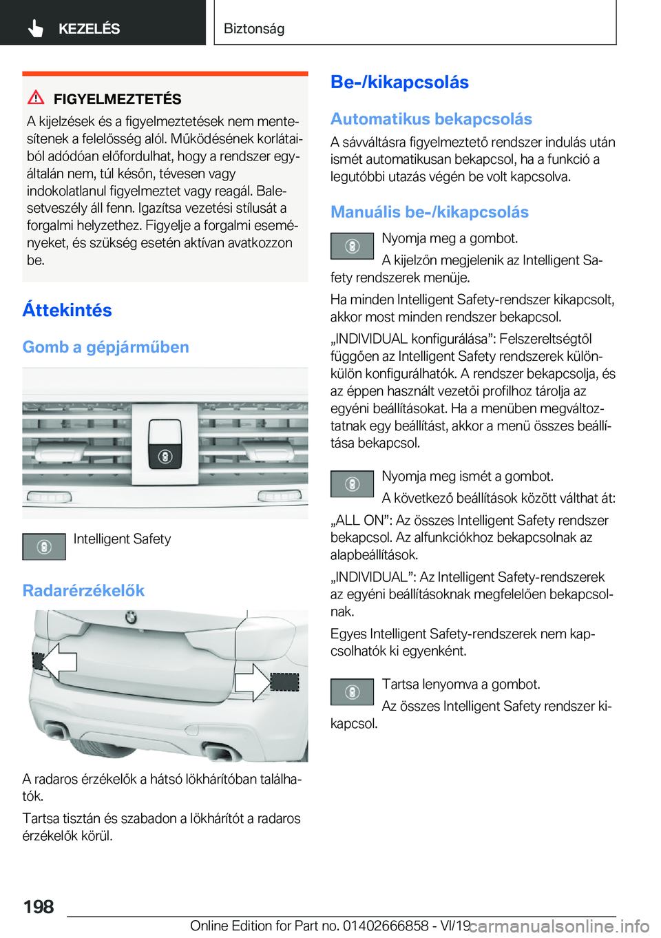 BMW X3 M 2020  Kezelési útmutató (in Hungarian) �F�I�G�Y�E�L�M�E�Z�T�E�T�