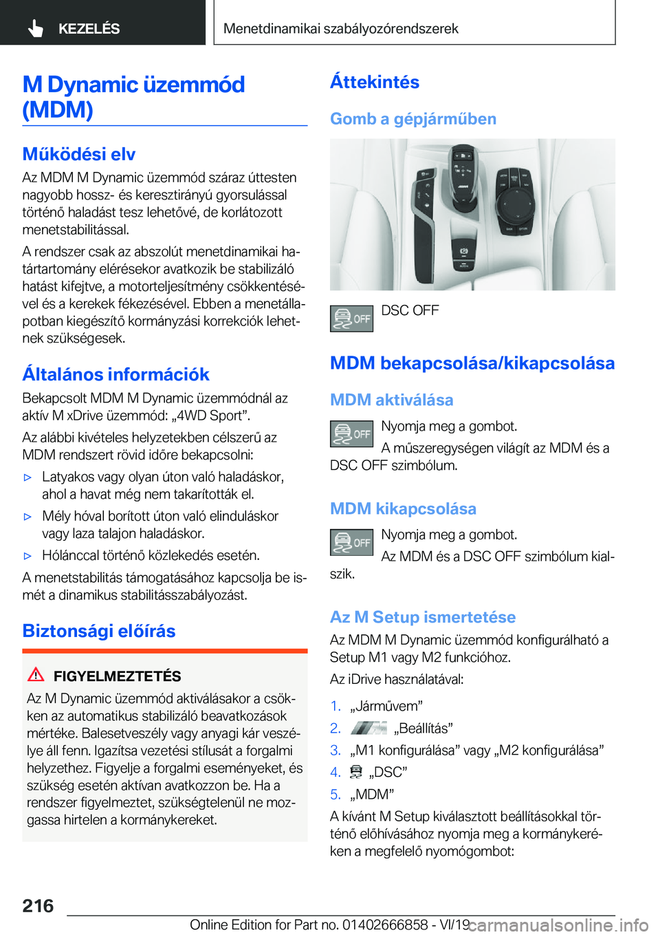BMW X3 M 2020  Kezelési útmutató (in Hungarian) �M��D�y�n�a�m�i�c��