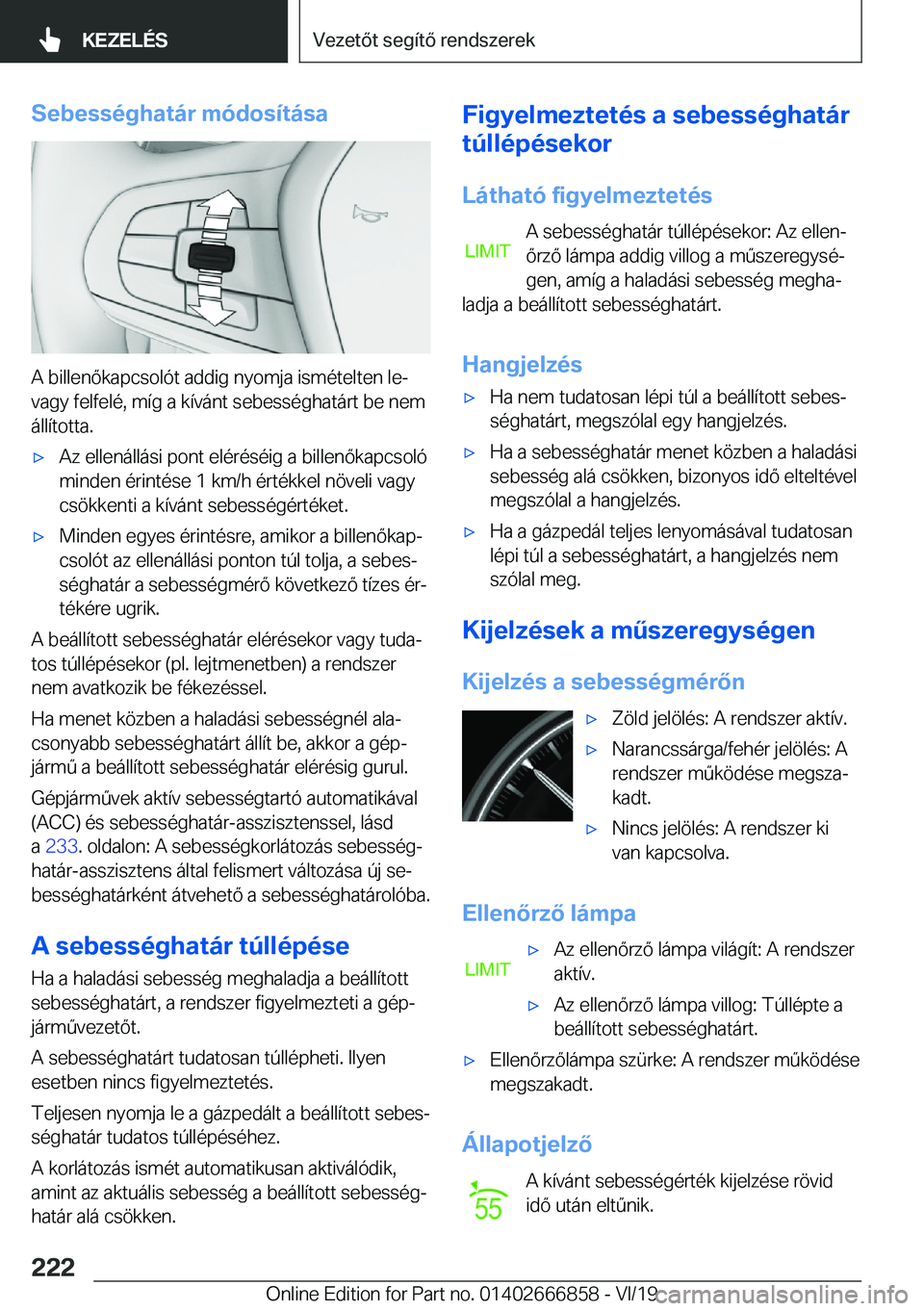 BMW X3 M 2020  Kezelési útmutató (in Hungarian) �S�e�b�e�s�s�