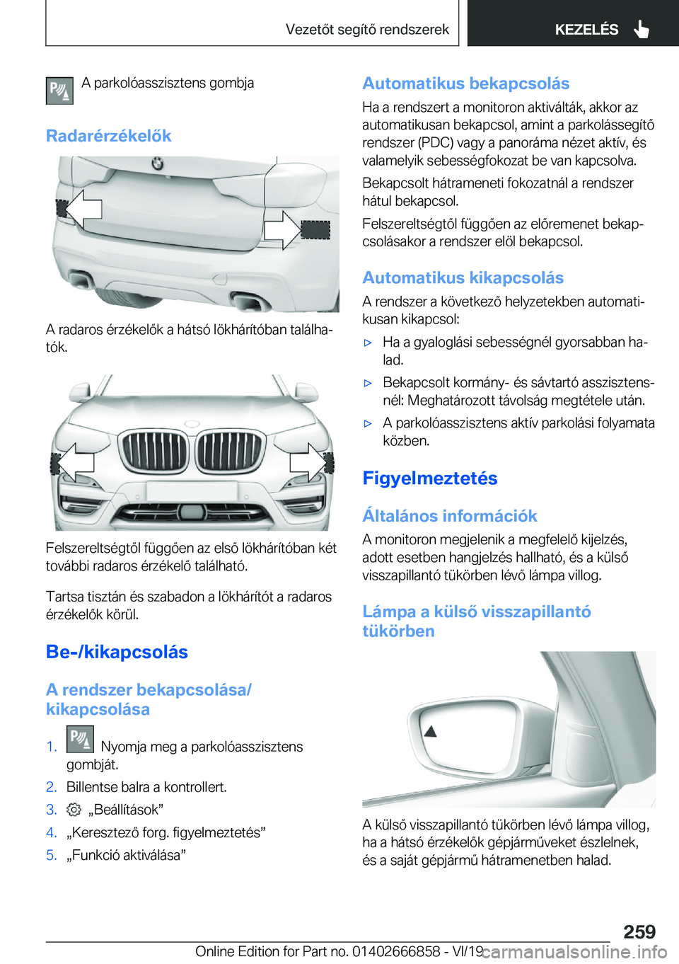 BMW X3 M 2020  Kezelési útmutató (in Hungarian) �A��p�a�r�k�o�l�