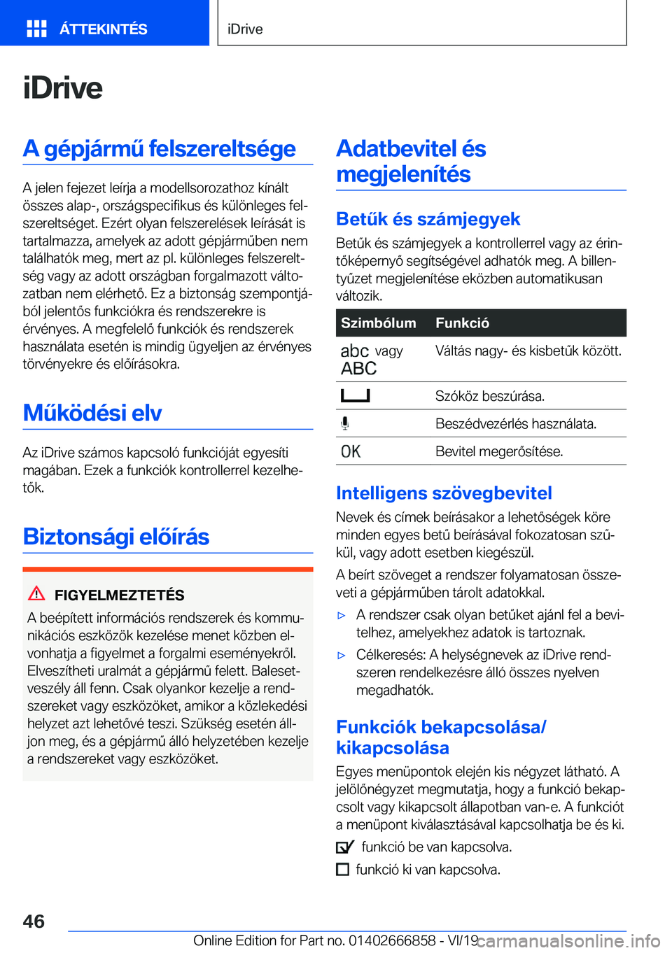 BMW X3 M 2020  Kezelési útmutató (in Hungarian) �i�D�r�i�v�e�A��g�