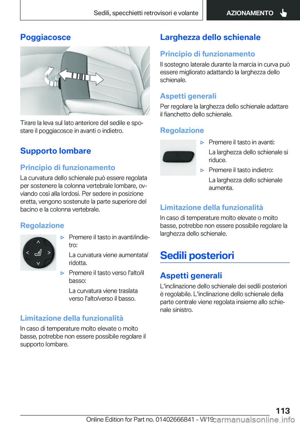 BMW X3 M 2020  Libretti Di Uso E manutenzione (in Italian) �P�o�g�g�i�a�c�o�s�c�e
�T�i�r�a�r�e��l�a��l�e�v�a��s�u�l��l�a�t�o��a�n�t�e�r�i�o�r�e��d�e�l��s�e�d�i�l�e��e��s�p�oª
�s�t�a�r�e��i�l��p�o�g�g�i�a�c�o�s�c�e��i�n��a�v�a�n�t�i��o��i�n�d�