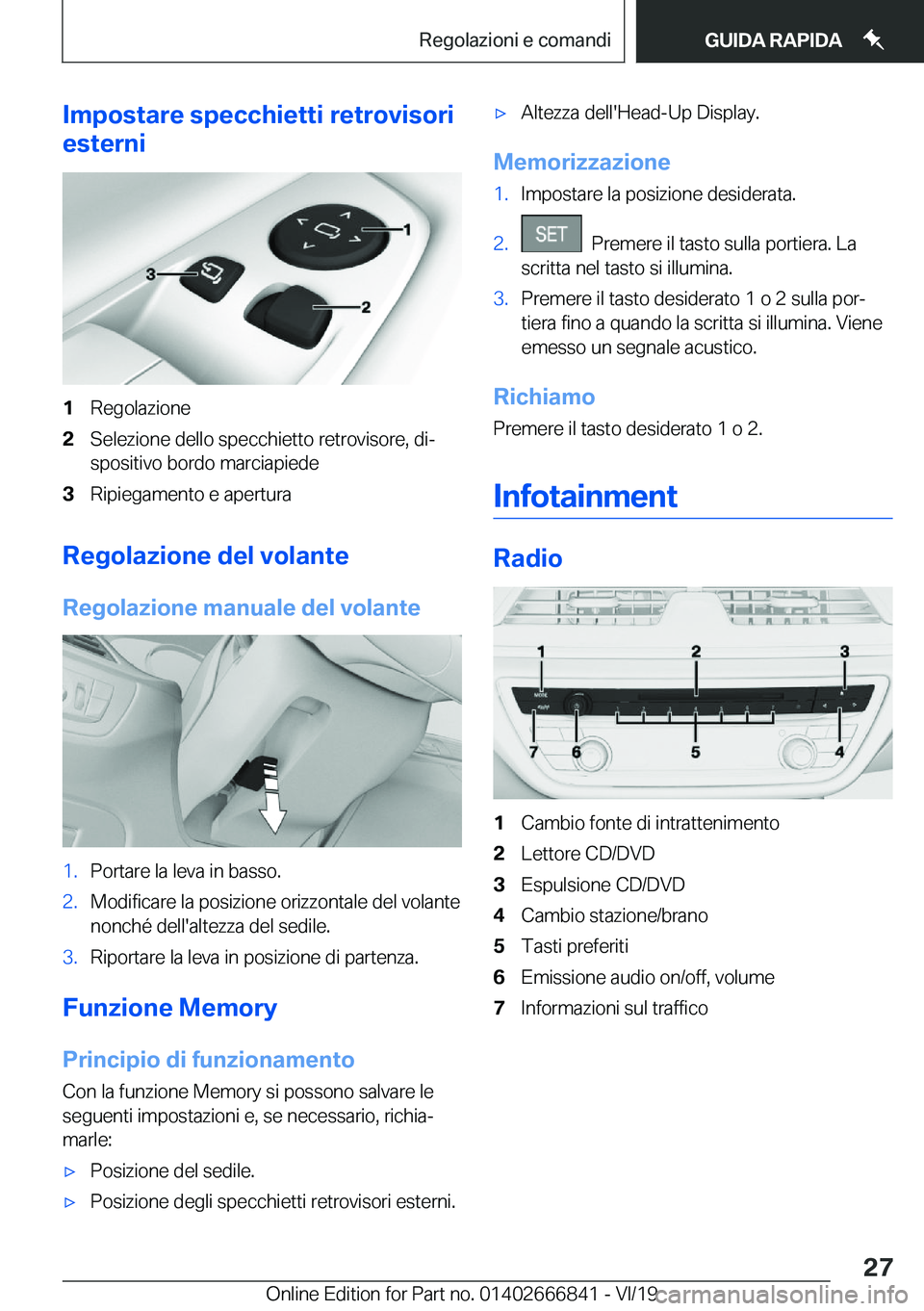 BMW X3 M 2020  Libretti Di Uso E manutenzione (in Italian) �I�m�p�o�s�t�a�r�e��s�p�e�c�c�h�i�e�t�t�i��r�e�t�r�o�v�i�s�o�r�i
�e�s�t�e�r�n�i�1�R�e�g�o�l�a�z�i�o�n�e�2�S�e�l�e�z�i�o�n�e��d�e�l�l�o��s�p�e�c�c�h�i�e�t�t�o��r�e�t�r�o�v�i�s�o�r�e�,��d�iª �s�