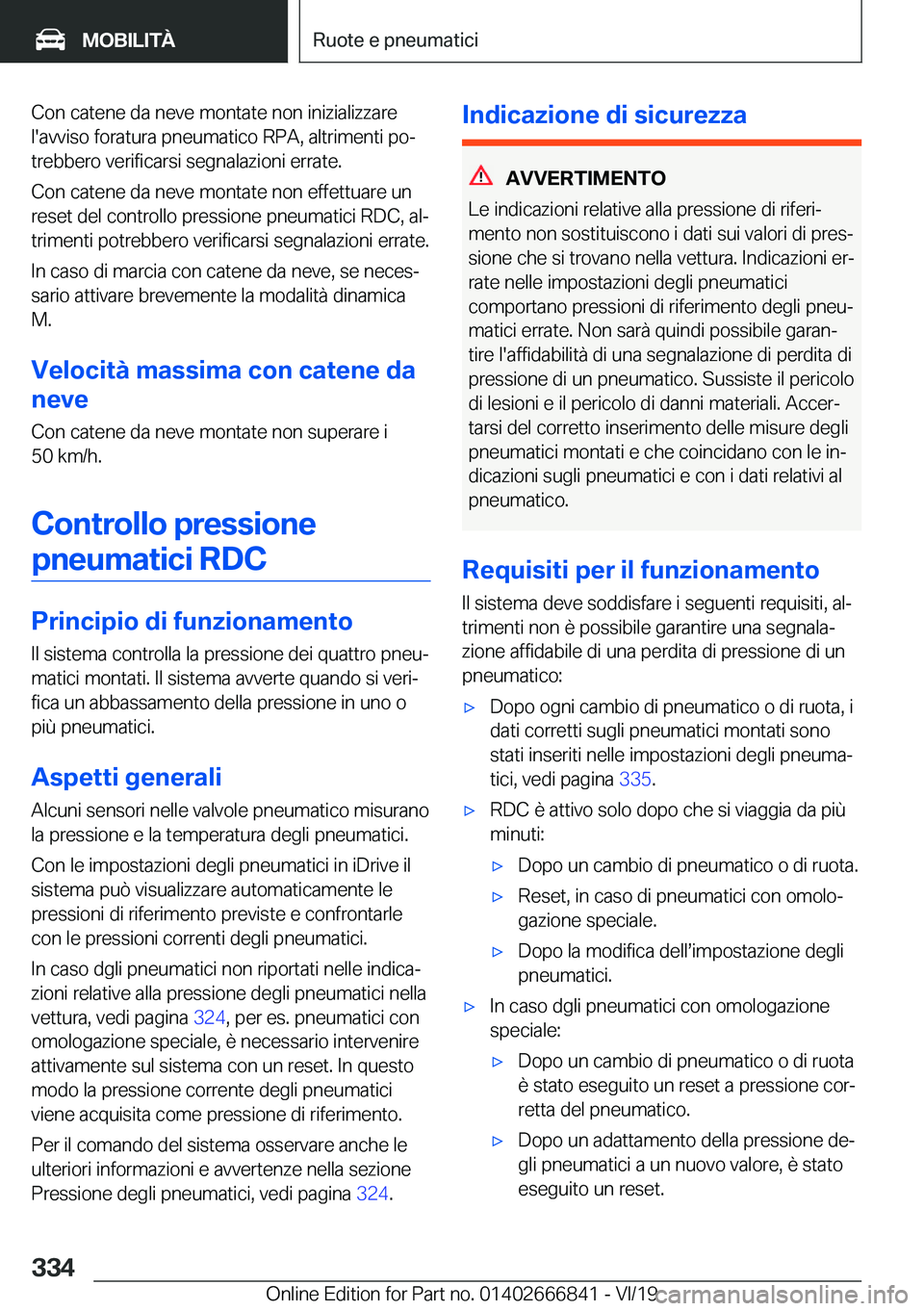 BMW X3 M 2020  Libretti Di Uso E manutenzione (in Italian) �C�o�n��c�a�t�e�n�e��d�a��n�e�v�e��m�o�n�t�a�t�e��n�o�n��i�n�i�z�i�a�l�i�z�z�a�r�e�l�'�a�v�v�i�s�o��f�o�r�a�t�u�r�a��p�n�e�u�m�a�t�i�c�o��R�P�A�,��a�l�t�r�i�m�e�n�t�i��p�oª
�t�r�e�b�b