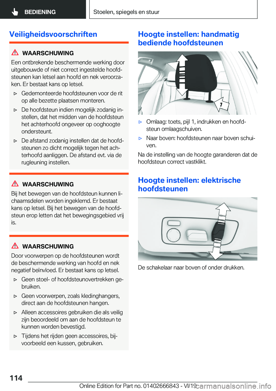 BMW X3 M 2020  Instructieboekjes (in Dutch) �V�e�i�l�i�g�h�e�i�d�s�v�o�o�r�s�c�h�r�i�f�t�e�n
�W�A�A�R�S�C�H�U�W�I�N�G
�E�e�n��o�n�t�b�r�e�k�e�n�d�e��b�e�s�c�h�e�r�m�e�n�d�e��w�e�r�k�i�n�g��d�o�o�r
�u�i�t�g�e�b�o�u�w�d�e��o�f��n�i�e�t��c�