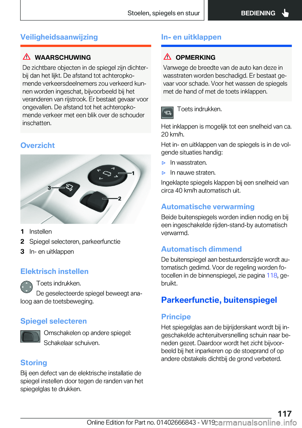 BMW X3 M 2020  Instructieboekjes (in Dutch) �V�e�i�l�i�g�h�e�i�d�s�a�a�n�w�i�j�z�i�n�g
�W�A�A�R�S�C�H�U�W�I�N�G
�D�e��z�i�c�h�t�b�a�r�e��o�b�j�e�c�t�e�n��i�n��d�e��s�p�i�e�g�e�l��z�i�j�n��d�i�c�h�t�e�rj �b�i�j��d�a�n��h�e�t��l�i�j�k�