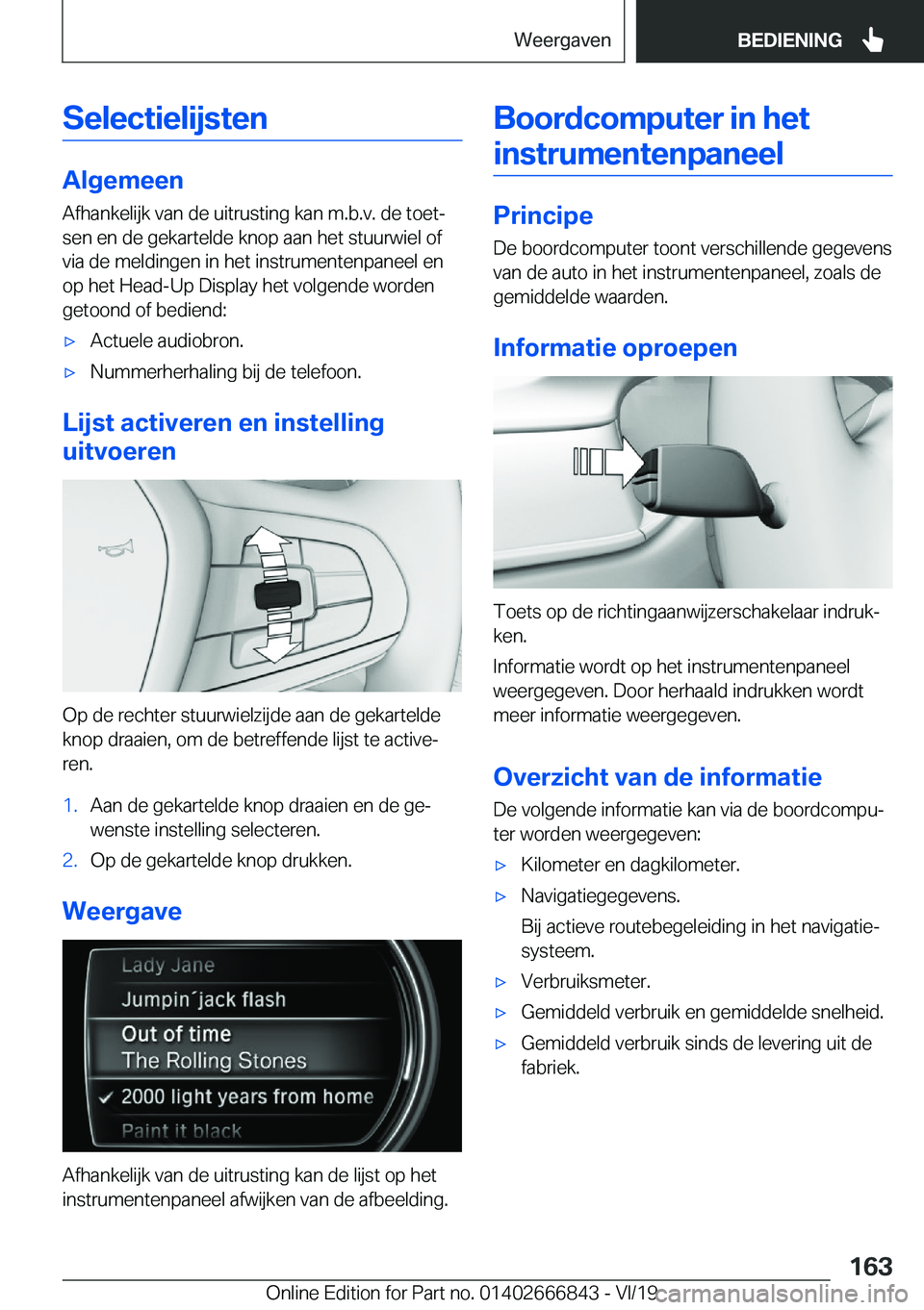 BMW X3 M 2020  Instructieboekjes (in Dutch) �S�e�l�e�c�t�i�e�l�i�j�s�t�e�n
�A�l�g�e�m�e�e�n�A�f�h�a�n�k�e�l�i�j�k��v�a�n��d�e��u�i�t�r�u�s�t�i�n�g��k�a�n��m�.�b�.�v�.��d�e��t�o�e�tj
�s�e�n��e�n��d�e��g�e�k�a�r�t�e�l�d�e��k�n�o�p��a