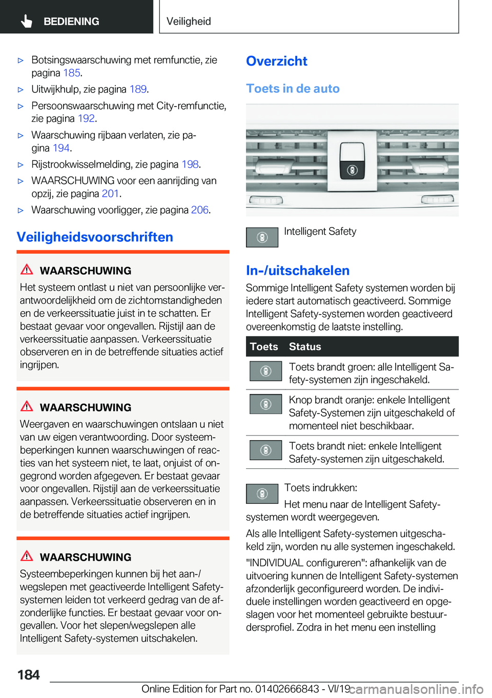 BMW X3 M 2020  Instructieboekjes (in Dutch) 'x�B�o�t�s�i�n�g�s�w�a�a�r�s�c�h�u�w�i�n�g��m�e�t��r�e�m�f�u�n�c�t�i�e�,��z�i�e
�p�a�g�i�n�a� �1�8�5�.'x�U�i�t�w�i�j�k�h�u�l�p�,��z�i�e��p�a�g�i�n�a� �1�8�9�.'x�P�e�r�s�o�o�n�s�w�a�