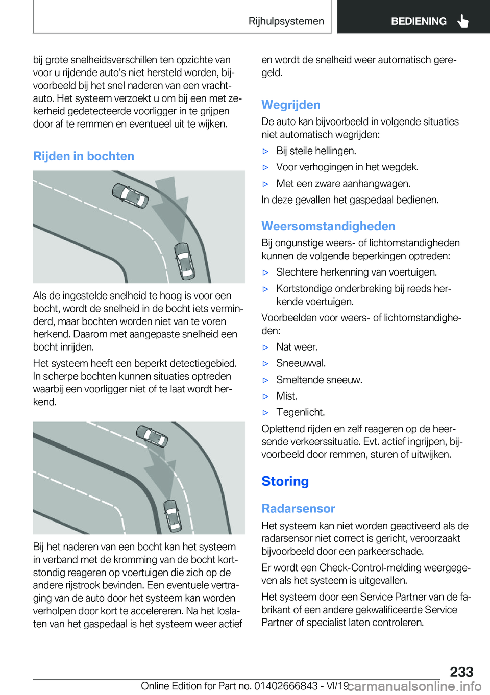 BMW X3 M 2020  Instructieboekjes (in Dutch) �b�i�j��g�r�o�t�e��s�n�e�l�h�e�i�d�s�v�e�r�s�c�h�i�l�l�e�n��t�e�n��o�p�z�i�c�h�t�e��v�a�n
�v�o�o�r��u��r�i�j�d�e�n�d�e��a�u�t�o�'�s��n�i�e�t��h�e�r�s�t�e�l�d��w�o�r�d�e�n�,��b�i�jj
�v