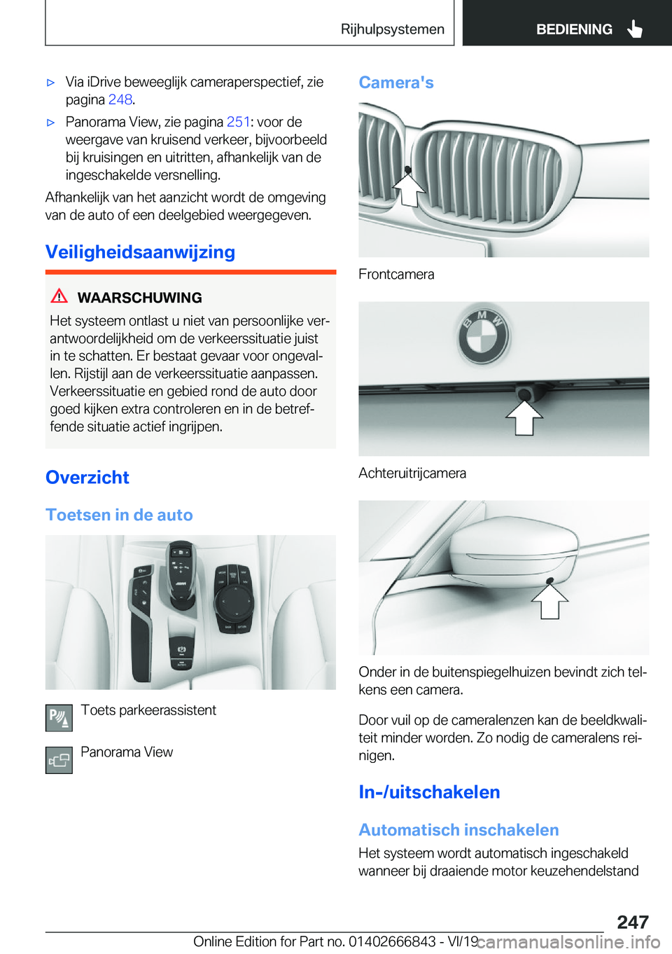 BMW X3 M 2020  Instructieboekjes (in Dutch) 'x�V�i�a��i�D�r�i�v�e��b�e�w�e�e�g�l�i�j�k��c�a�m�e�r�a�p�e�r�s�p�e�c�t�i�e�f�,��z�i�e
�p�a�g�i�n�a� �2�4�8�.'x�P�a�n�o�r�a�m�a��V�i�e�w�,��z�i�e��p�a�g�i�n�a� �2�5�1�:��v�o�o�r��d�