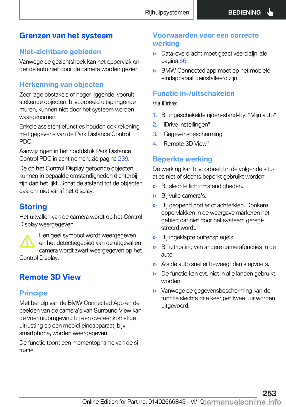 BMW X3 M 2020  Instructieboekjes (in Dutch) �G�r�e�n�z�e�n��v�a�n��h�e�t��s�y�s�t�e�e�m
�N�i�e�t�-�z�i�c�h�t�b�a�r�e��g�e�b�i�e�d�e�n �V�a�n�w�e�g�e��d�e��g�e�z�i�c�h�t�s�h�o�e�k��k�a�n��h�e�t��o�p�p�e�r�v�l�a�k��o�nj
�d�e�r��d�e��