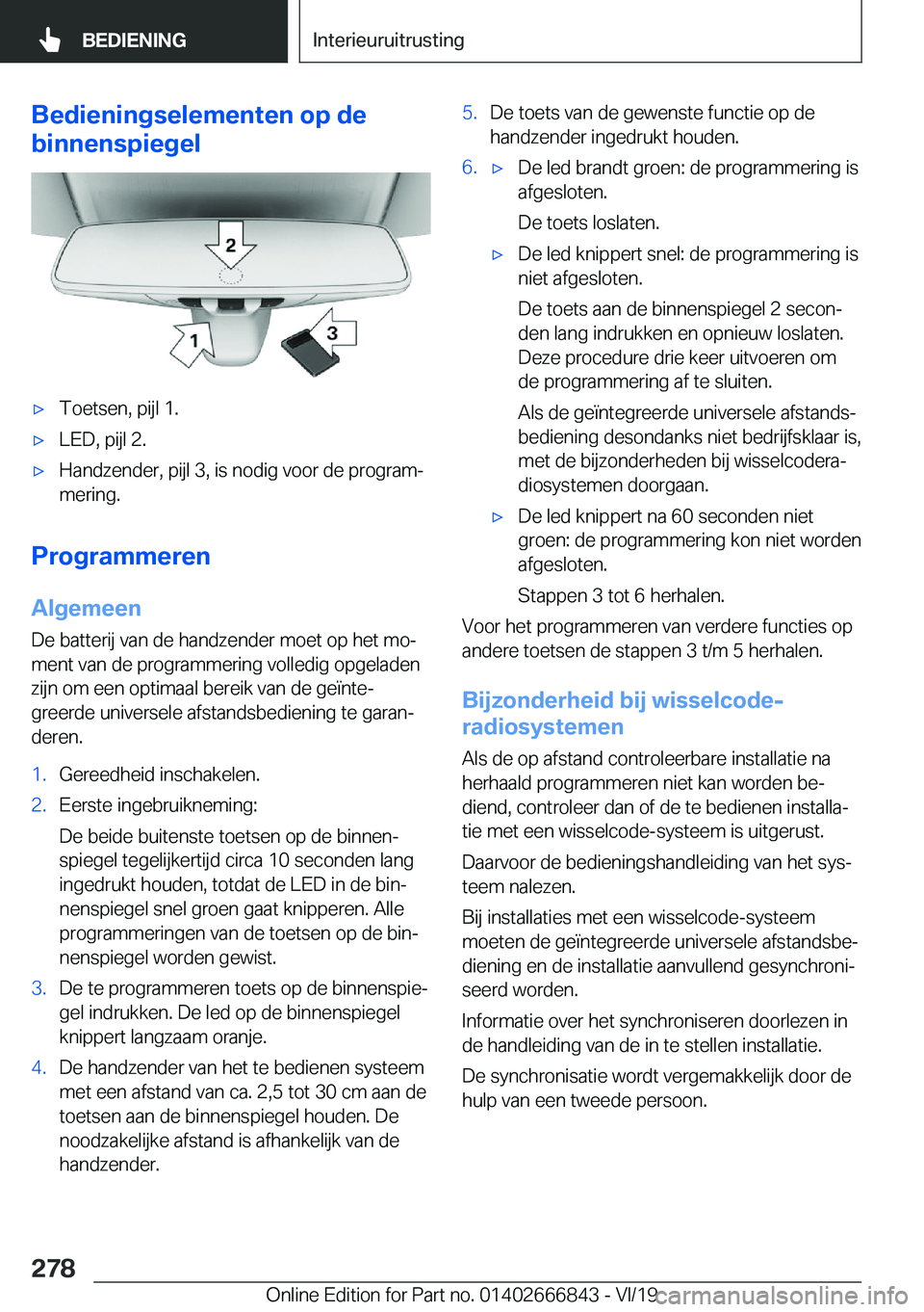 BMW X3 M 2020  Instructieboekjes (in Dutch) �B�e�d�i�e�n�i�n�g�s�e�l�e�m�e�n�t�e�n��o�p��d�e
�b�i�n�n�e�n�s�p�i�e�g�e�l'x�T�o�e�t�s�e�n�,��p�i�j�l��1�.'x�L�E�D�,��p�i�j�l��2�.'x�H�a�n�d�z�e�n�d�e�r�,��p�i�j�l��3�,��i�s��n�
