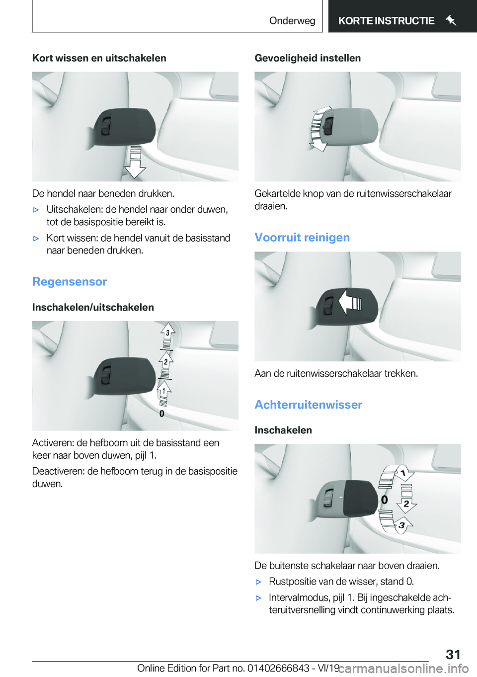 BMW X3 M 2020  Instructieboekjes (in Dutch) �K�o�r�t��w�i�s�s�e�n��e�n��u�i�t�s�c�h�a�k�e�l�e�n
�D�e��h�e�n�d�e�l��n�a�a�r��b�e�n�e�d�e�n��d�r�u�k�k�e�n�.
'x�U�i�t�s�c�h�a�k�e�l�e�n�:��d�e��h�e�n�d�e�l��n�a�a�r��o�n�d�e�r��d�u�w