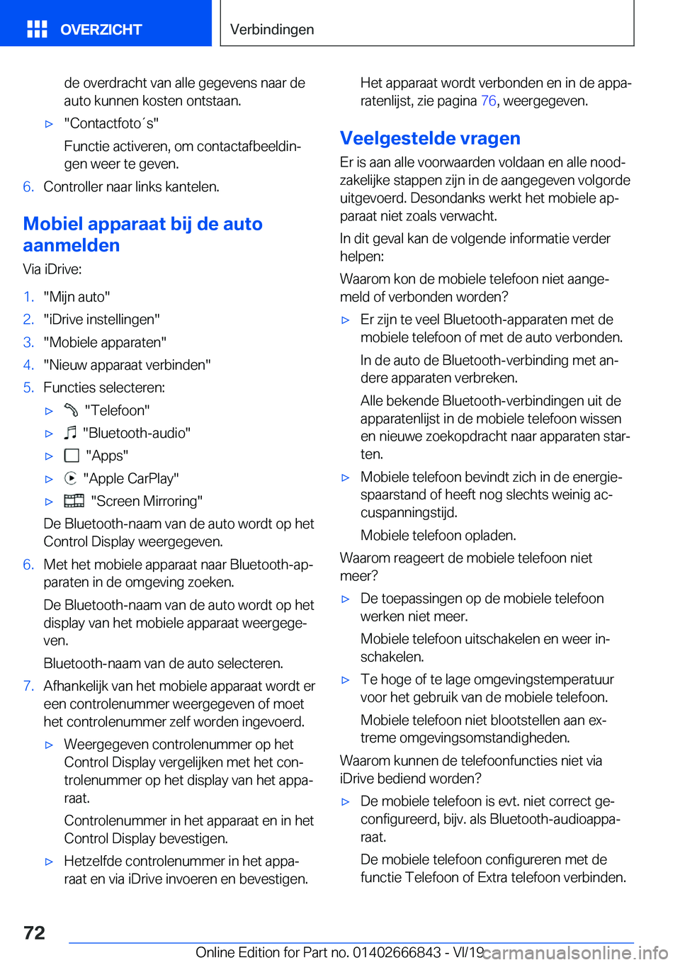 BMW X3 M 2020  Instructieboekjes (in Dutch) �d�e��o�v�e�r�d�r�a�c�h�t��v�a�n��a�l�l�e��g�e�g�e�v�e�n�s��n�a�a�r��d�e
�a�u�t�o��k�u�n�n�e�n��k�o�s�t�e�n��o�n�t�s�t�a�a�n�.'x��C�o�n�t�a�c�t�f�o�t�o�t�s�
�F�u�n�c�t�i�e��a�c�t�i�v�e