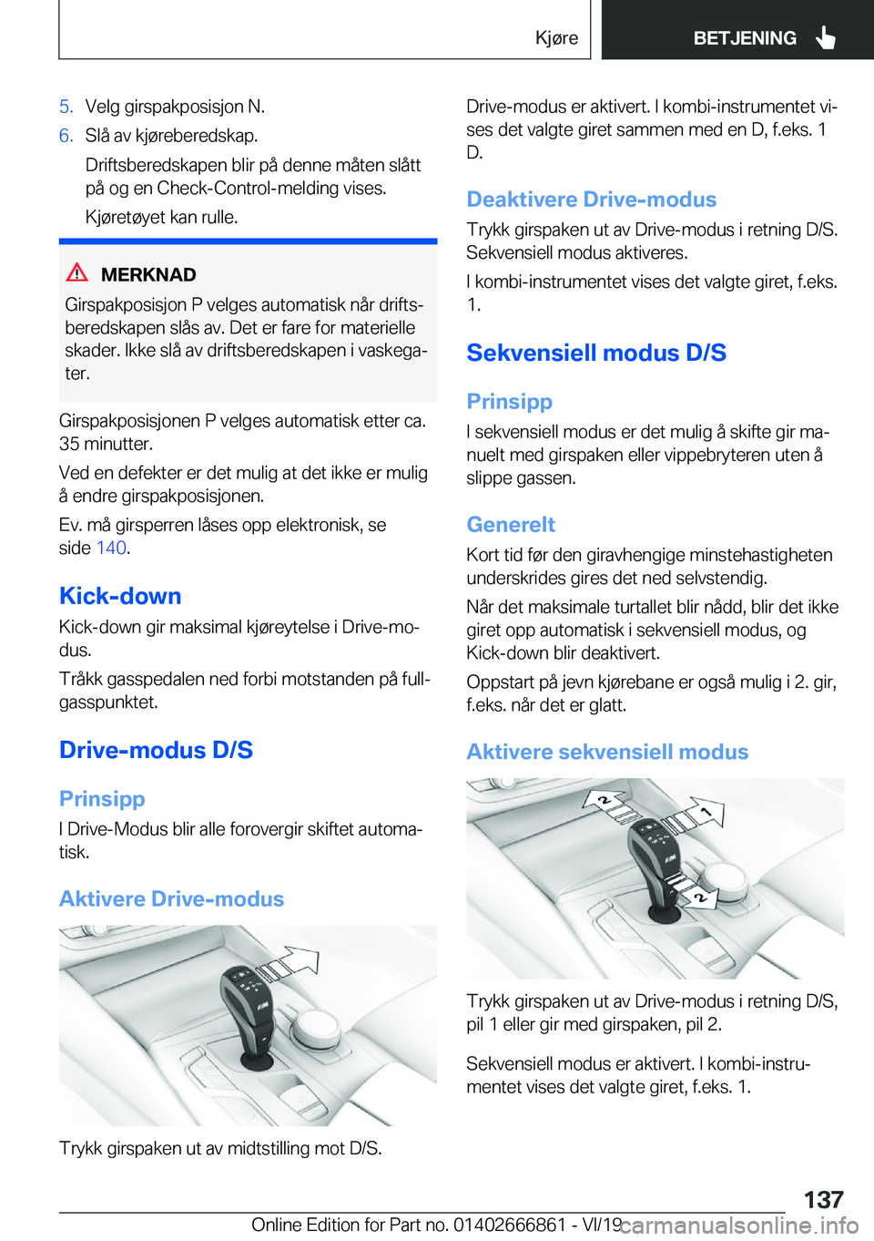 BMW X3 M 2020  InstruksjonsbØker (in Norwegian) �5�.�V�e�l�g��g�i�r�s�p�a�k�p�o�s�i�s�j�o�n��N�.�6�.�S�l�å��a�v��k�j�