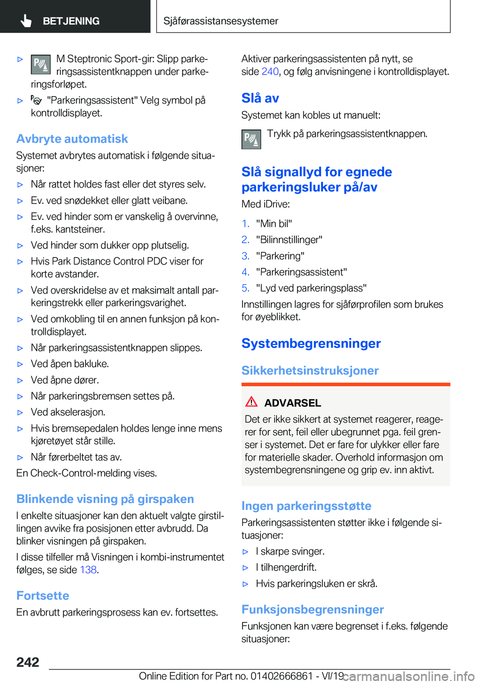 BMW X3 M 2020  InstruksjonsbØker (in Norwegian) 'x�M��S�t�e�p�t�r�o�n�i�c��S�p�o�r�t�-�g�i�r�:��S�l�i�p�p��p�a�r�k�ej
�r�i�n�g�s�a�s�s�i�s�t�e�n�t�k�n�a�p�p�e�n��u�n�d�e�r��p�a�r�k�ej
�r�i�n�g�s�f�o�r�l�