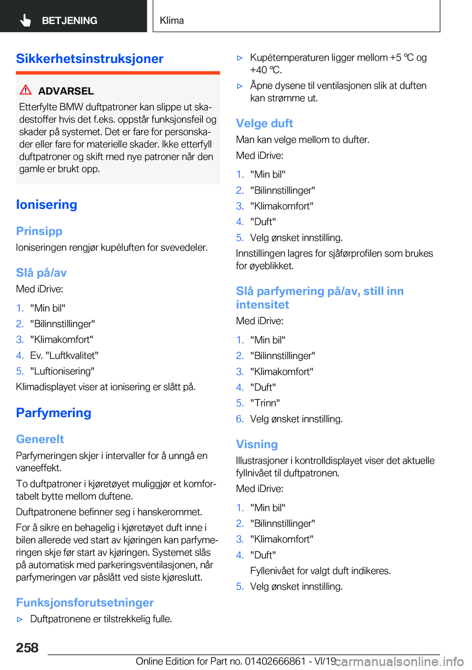 BMW X3 M 2020  InstruksjonsbØker (in Norwegian) �S�i�k�k�e�r�h�e�t�s�i�n�s�t�r�u�k�s�j�o�n�e�r
�A�D�V�A�R�S�E�L
�E�t�t�e�r�f�y�l�t�e��B�M�W��d�u�f�t�p�a�t�r�o�n�e�r��k�a�n��s�l�i�p�p�e��u�t��s�k�aj
�d�e�s�t�o�f�f�e�r��h�v�i�s��d�e�t��f�.�